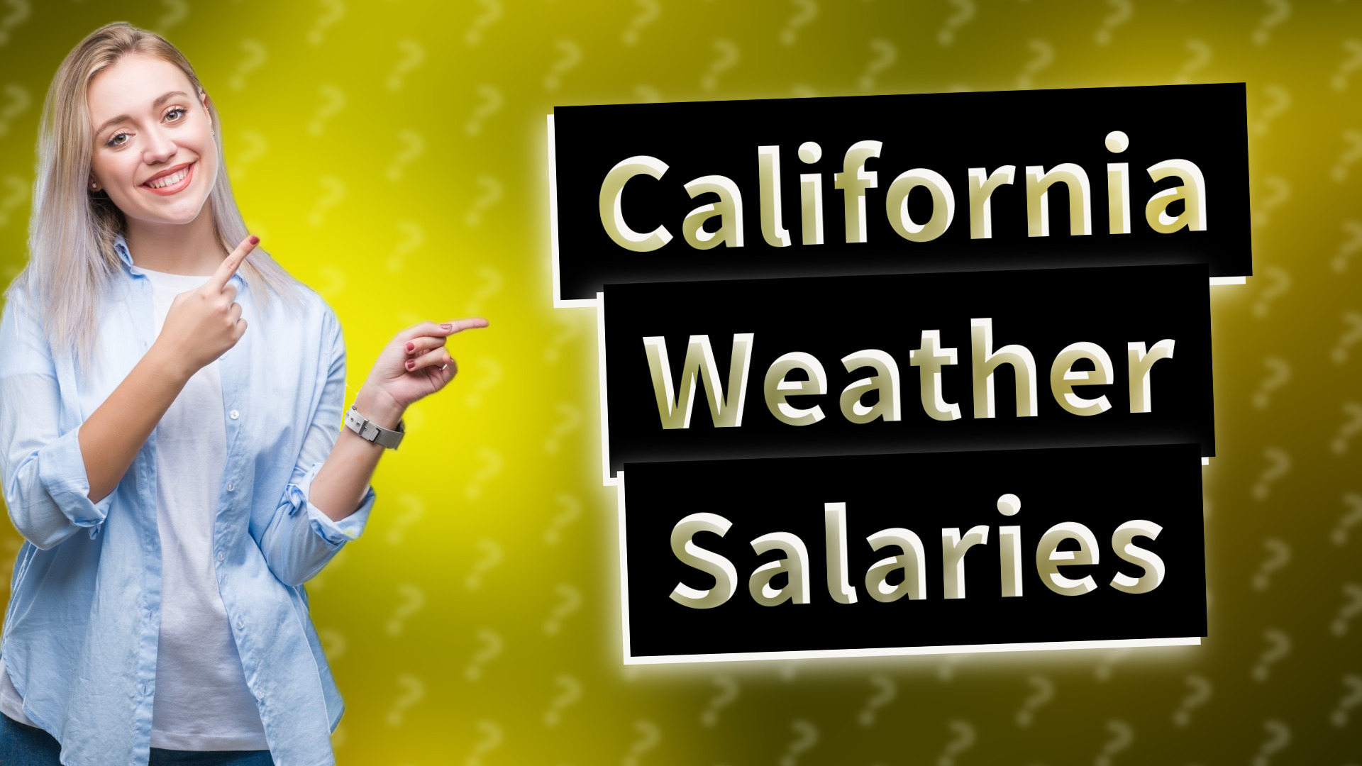 California Weather Salaries
