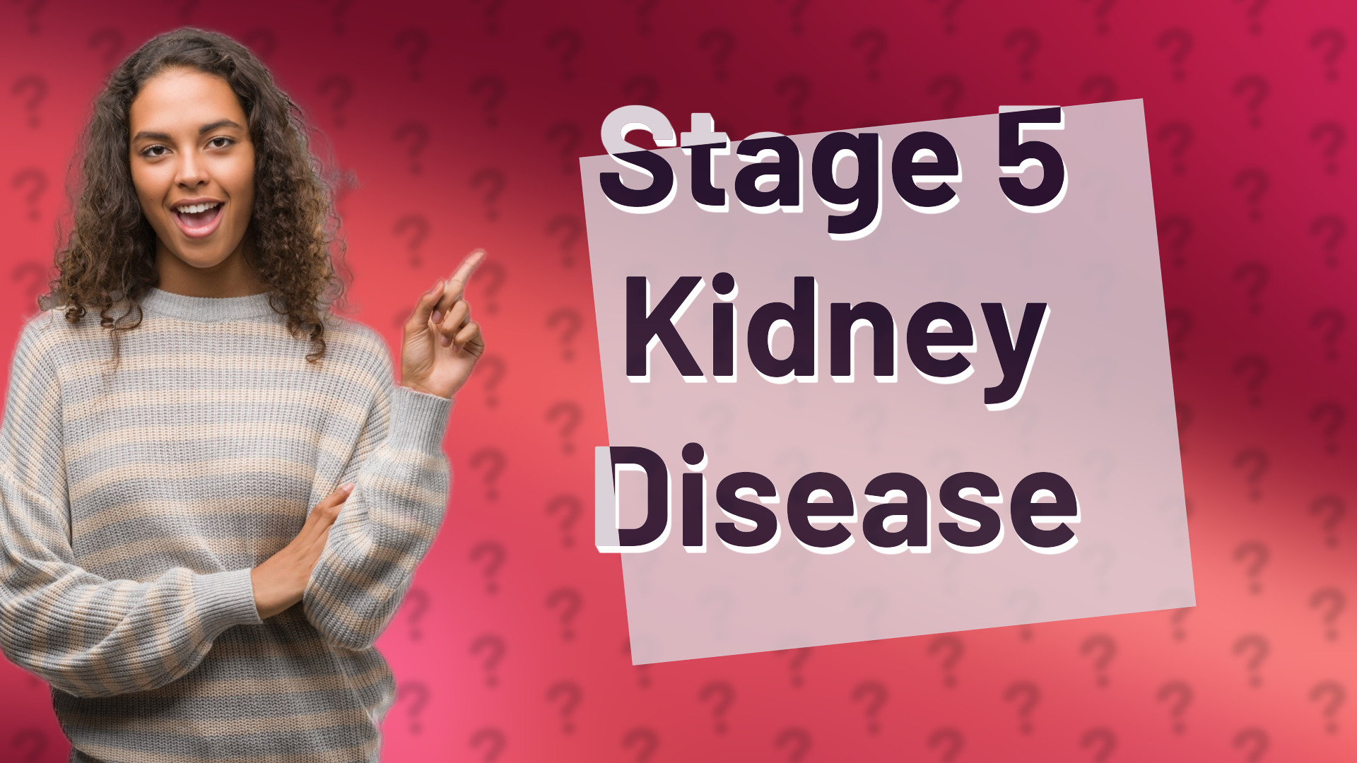 Stage 5 Kidney Disease