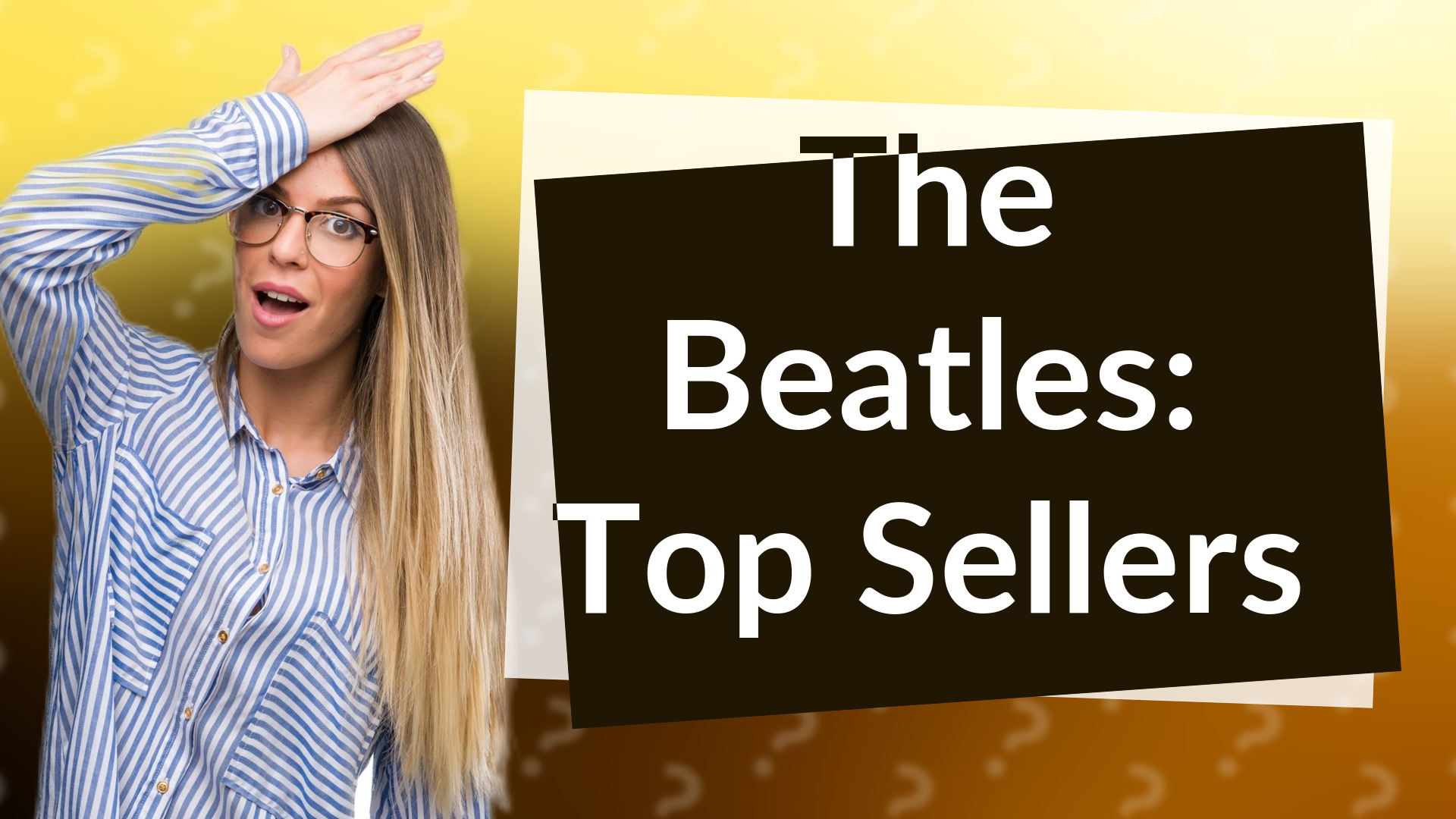 The Beatles: Top Sellers