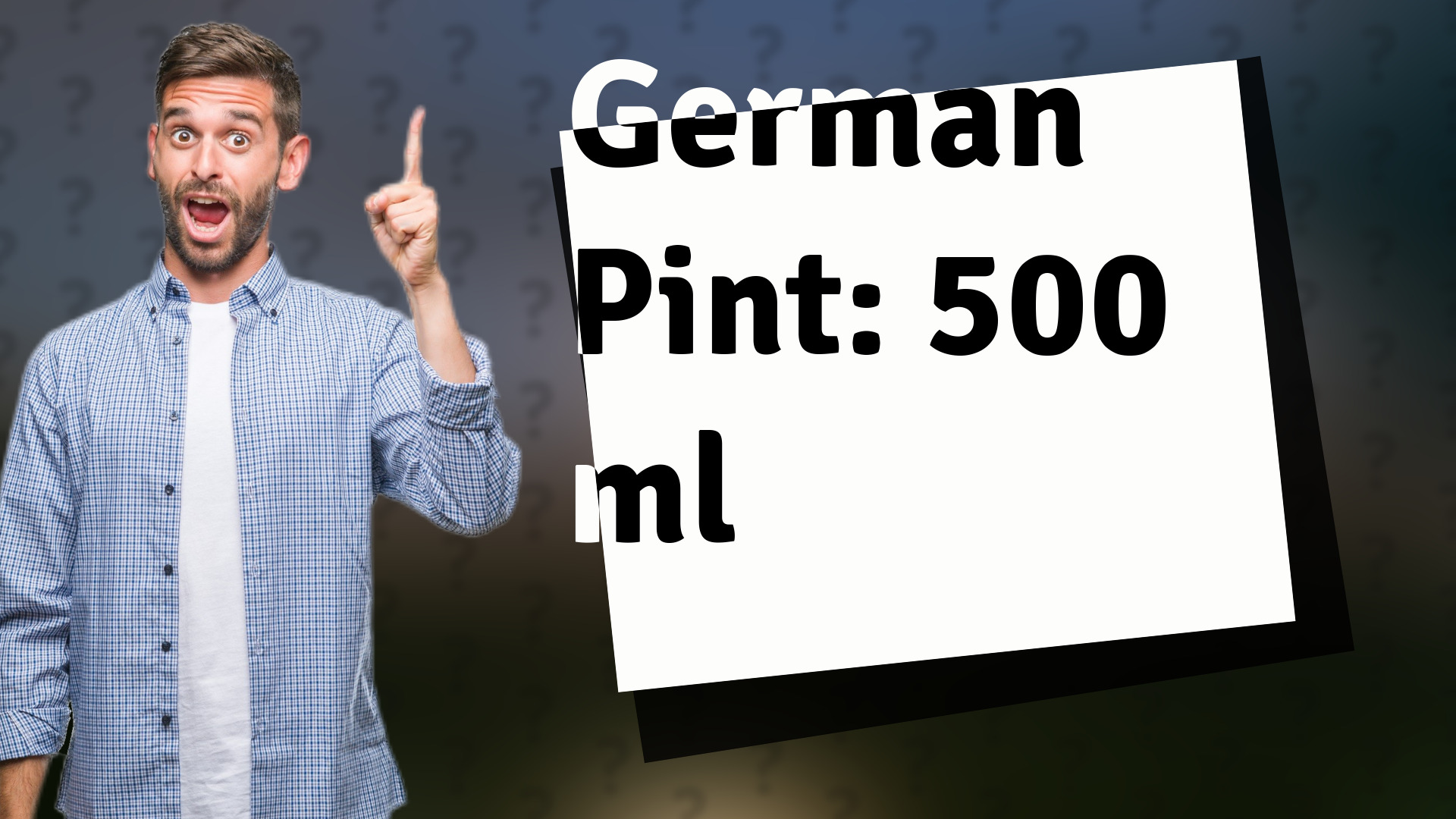 German Pint: 500 ml