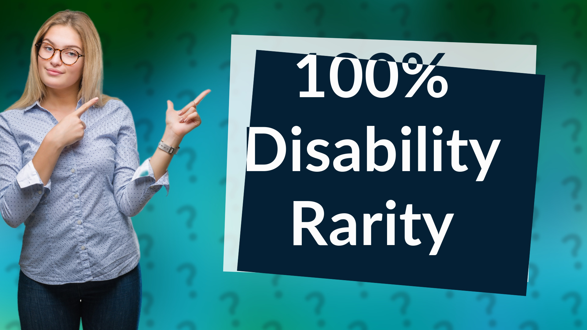 100% Disability Rarity