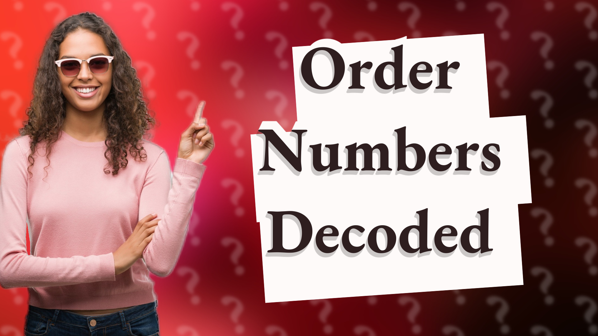 Order Numbers Decoded
