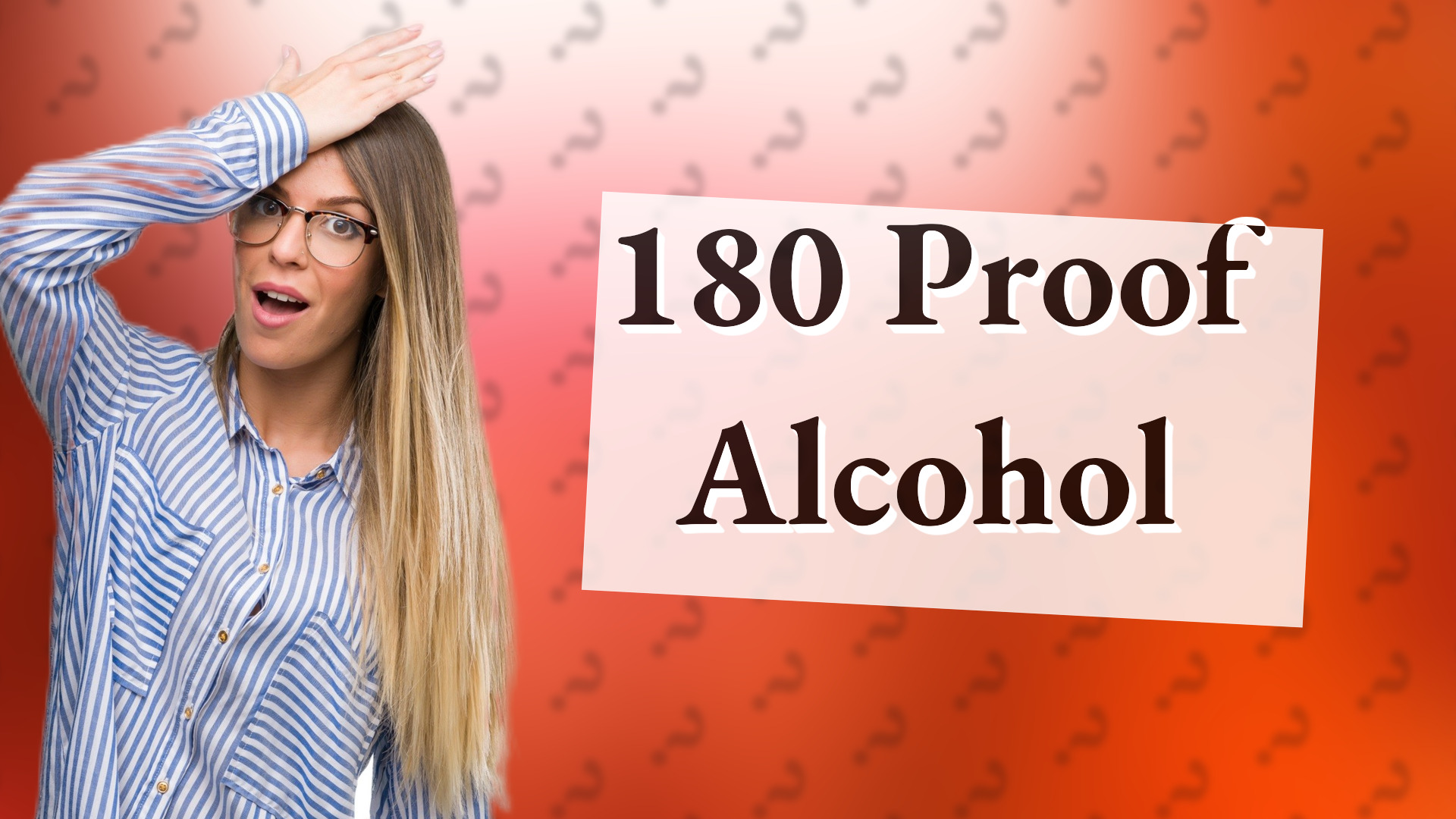 180 Proof Alcohol