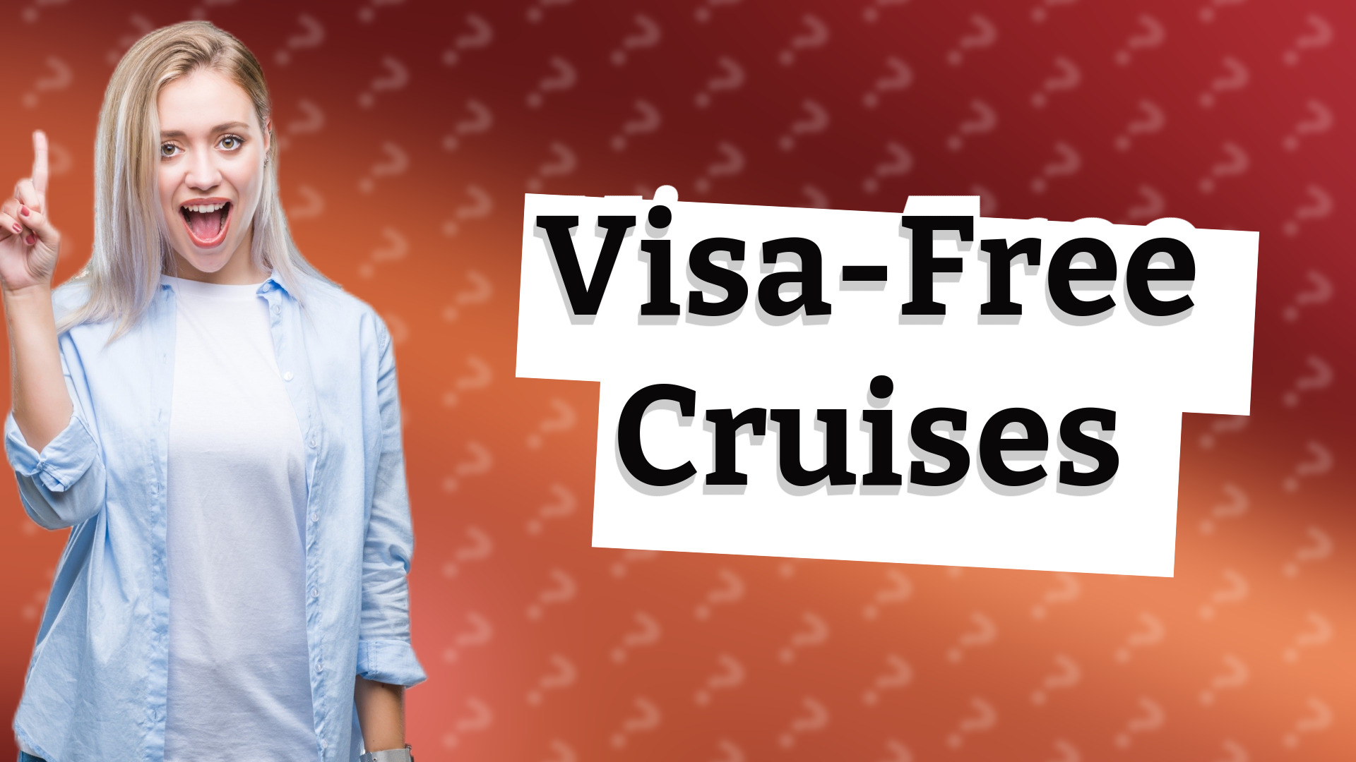 Visa-Free Cruises