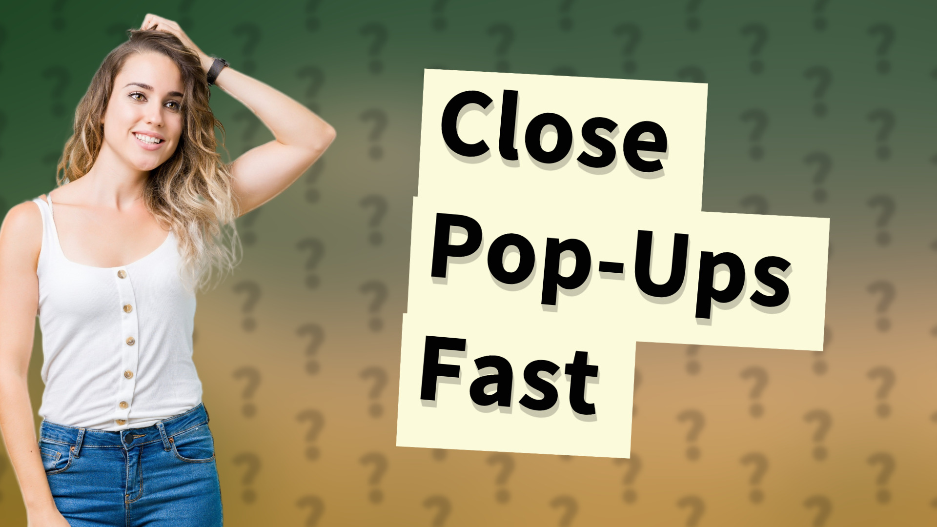 Close Pop-Ups Fast
