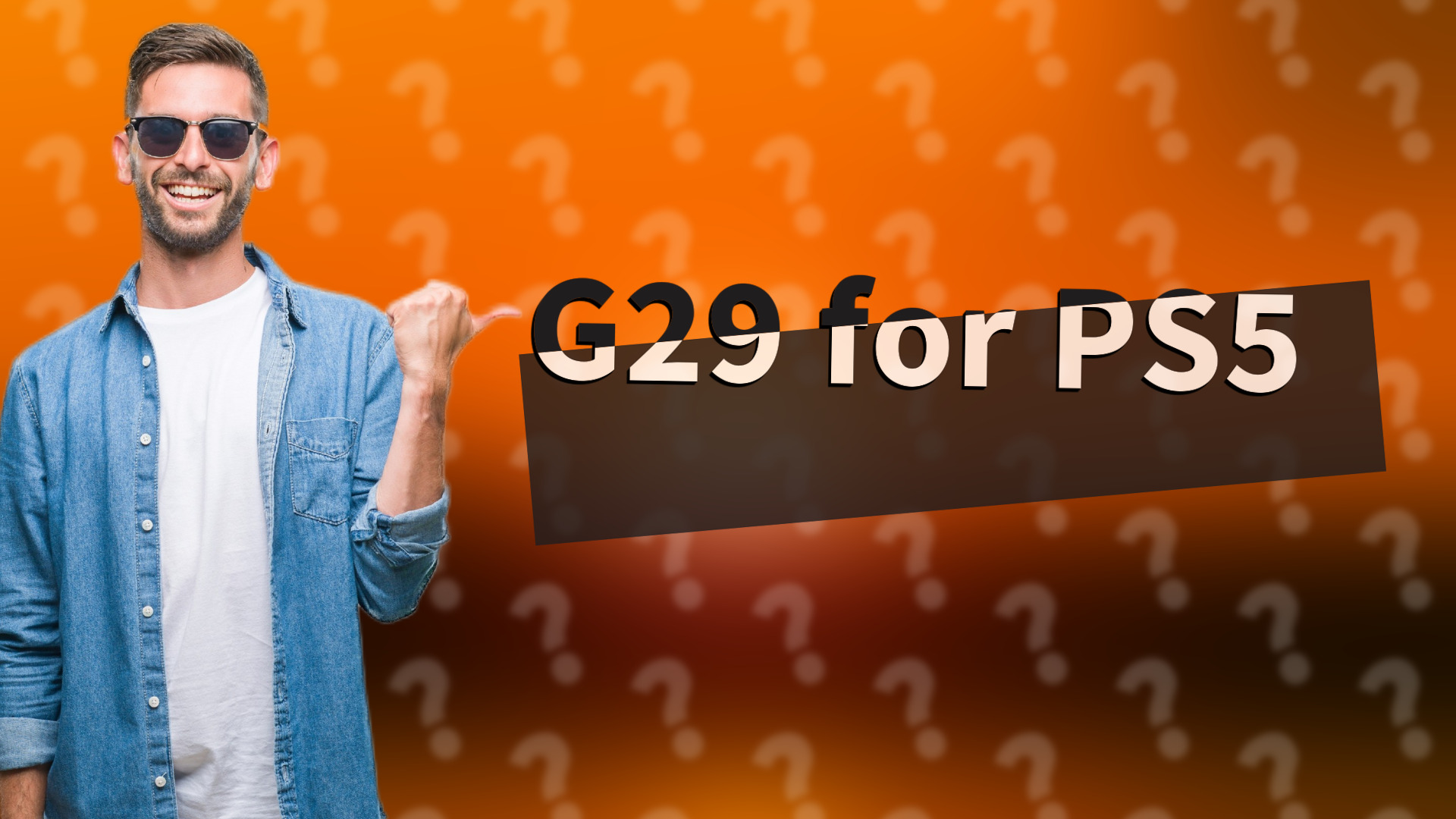 G29 for PS5