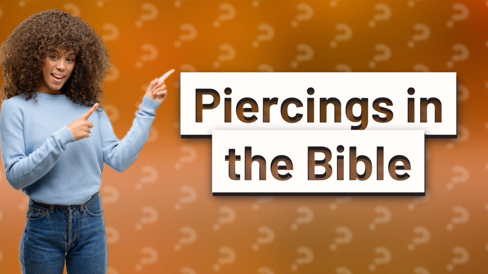 Piercings in the Bible