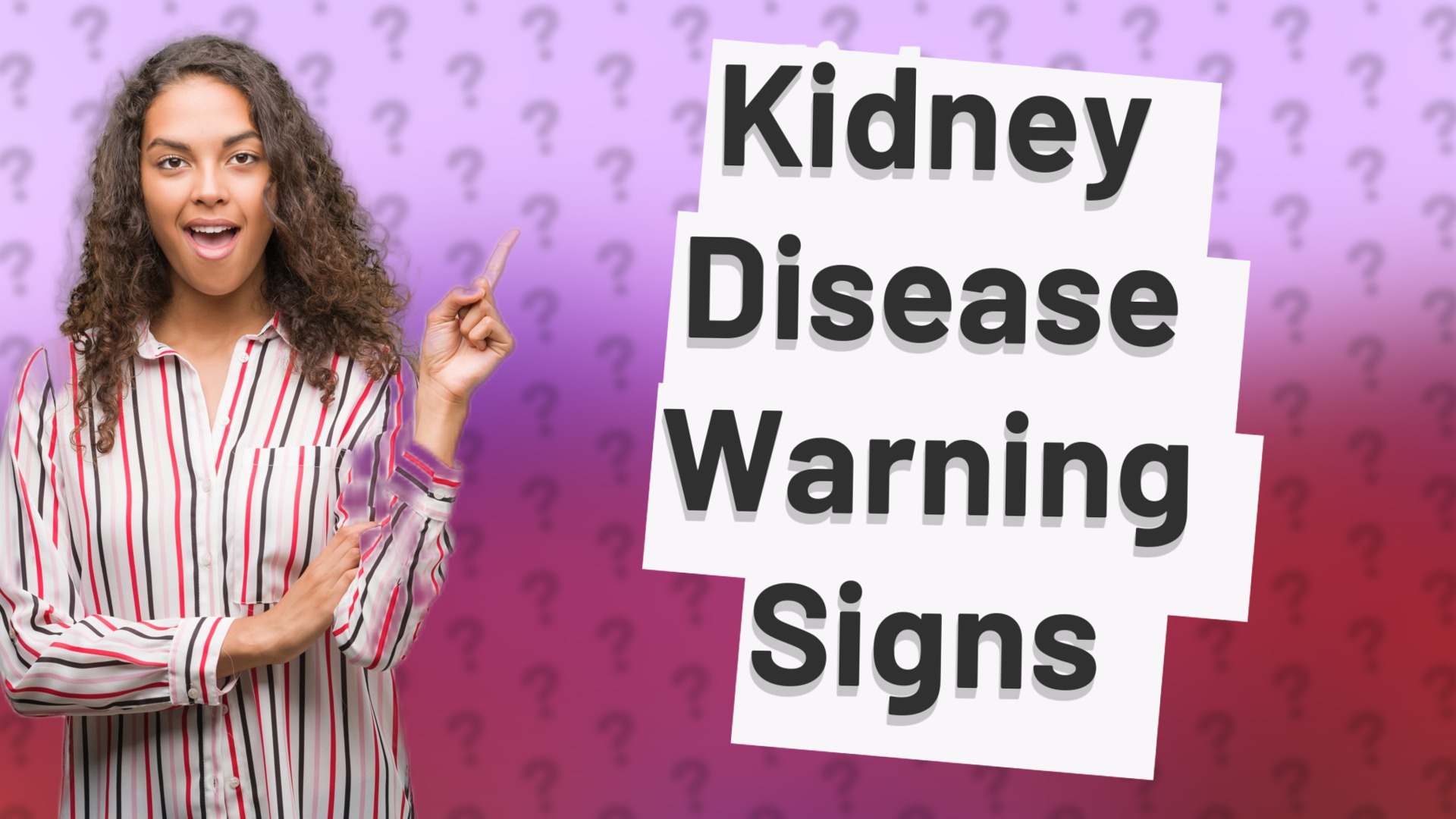 Kidney Disease Warning Signs