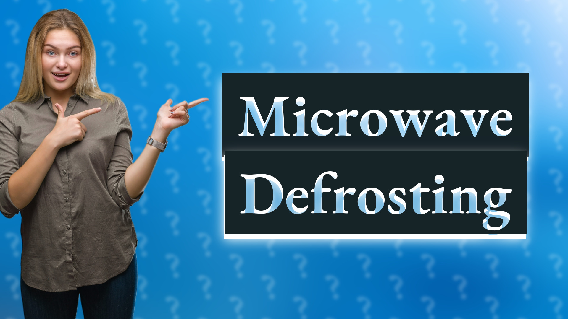 Microwave Defrosting