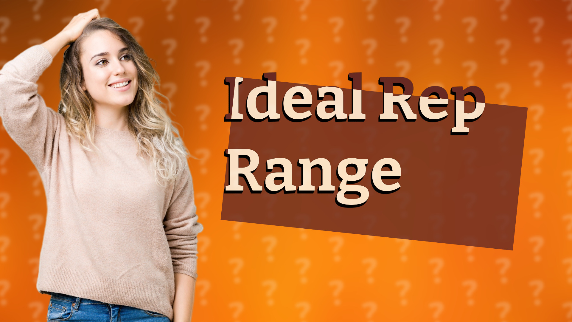 Ideal Rep Range