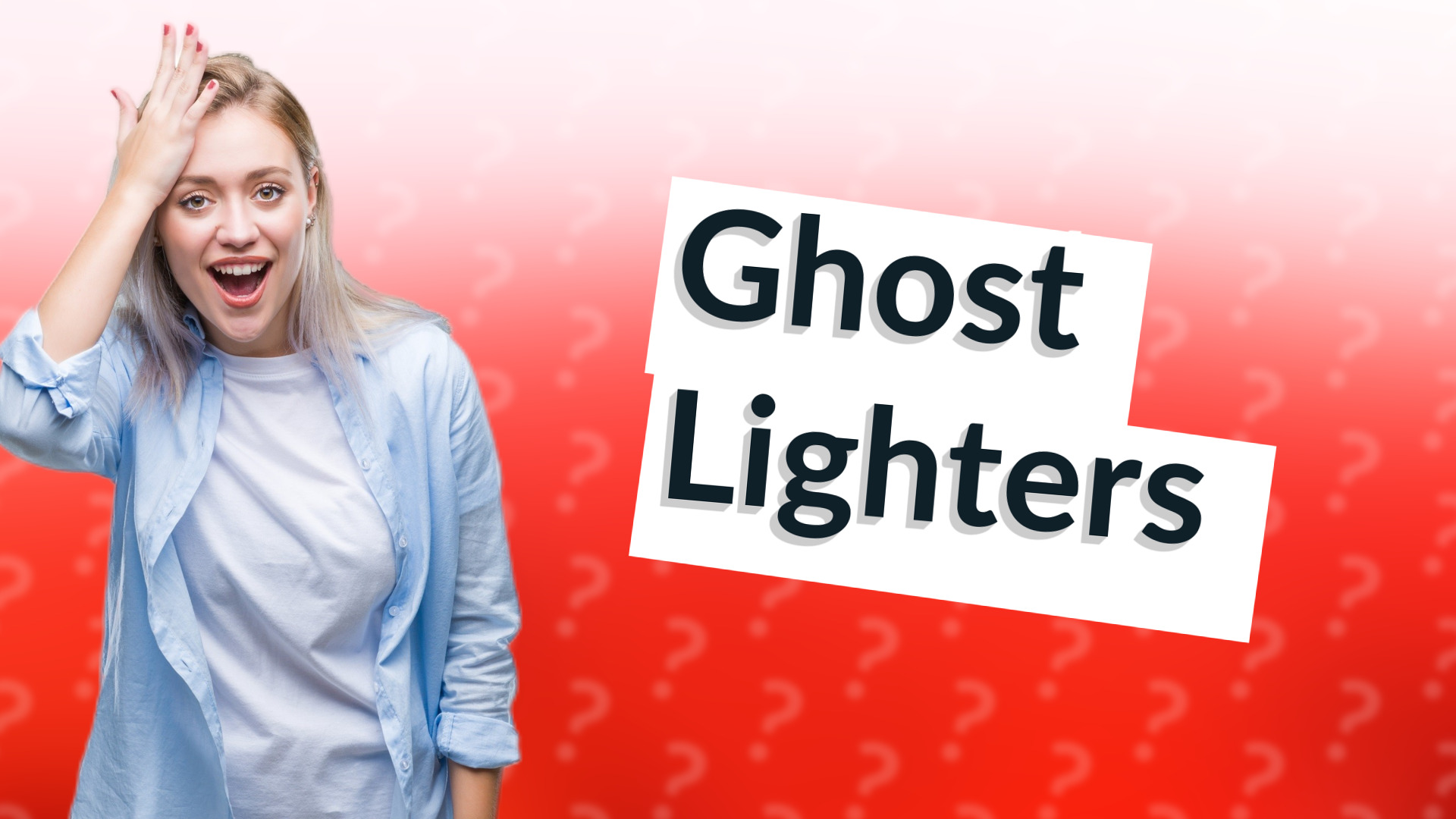 Ghost Lighters