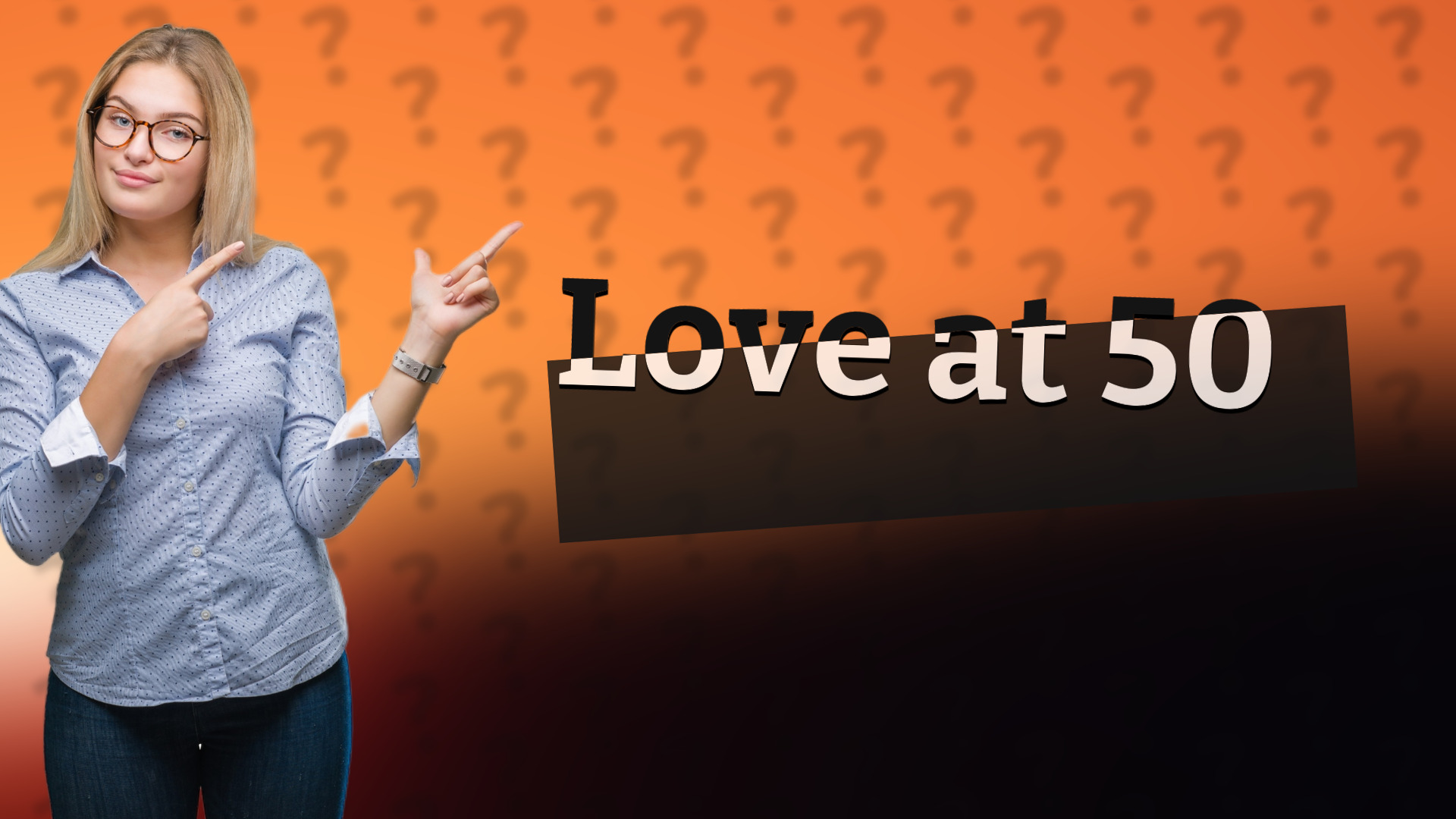 Love at 50