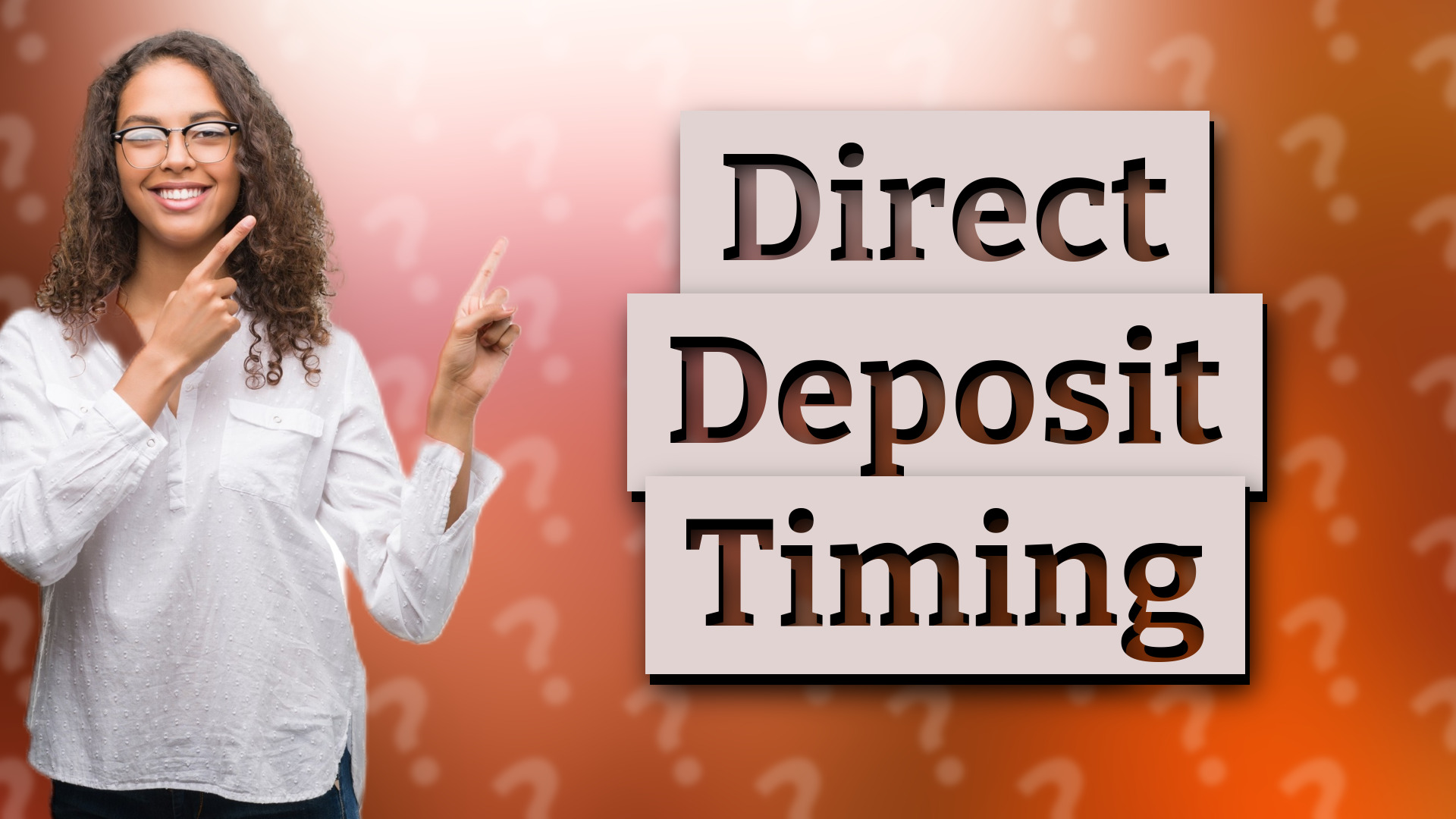 Direct Deposit Timing