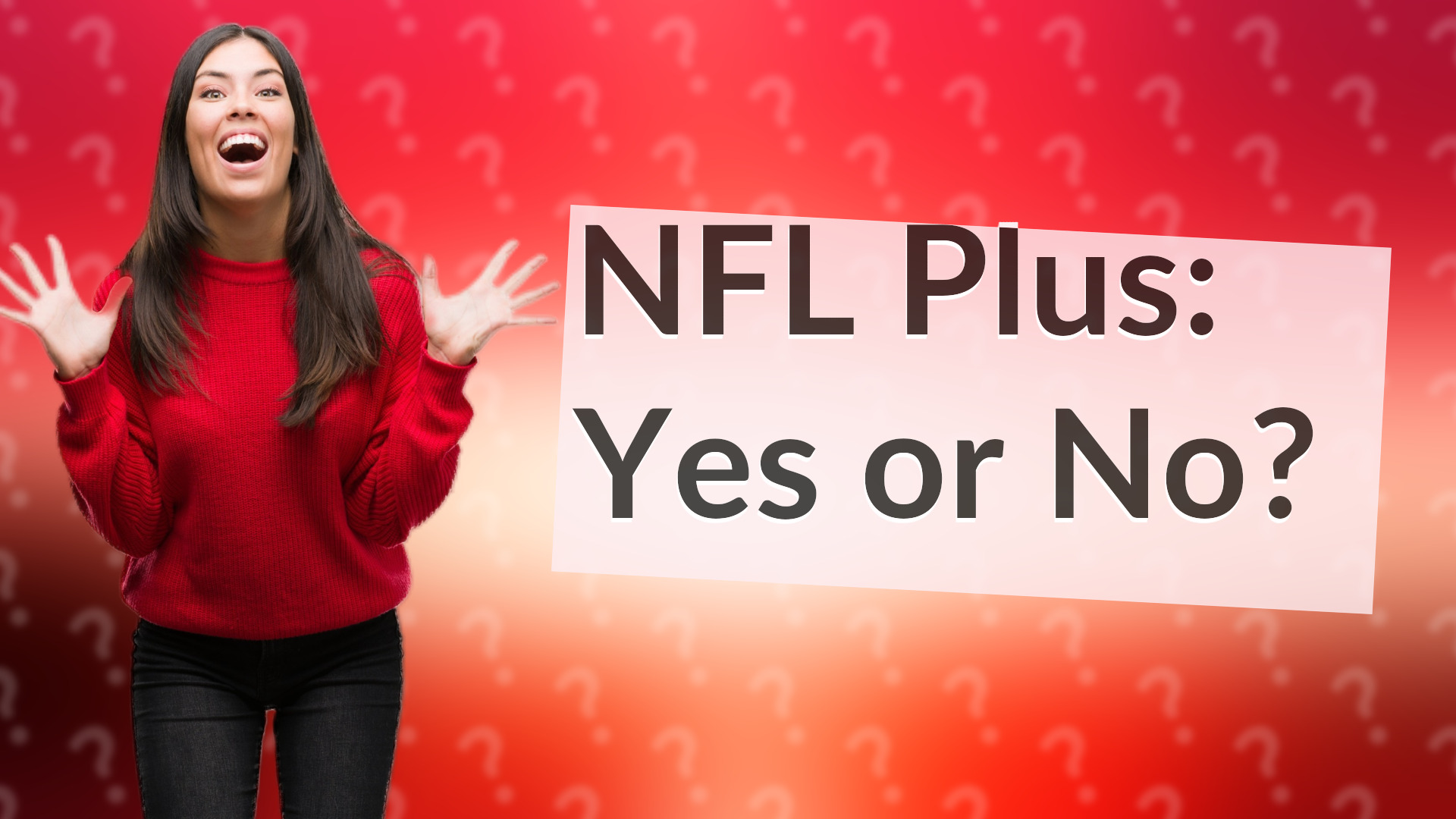 NFL Plus: Yes or No?