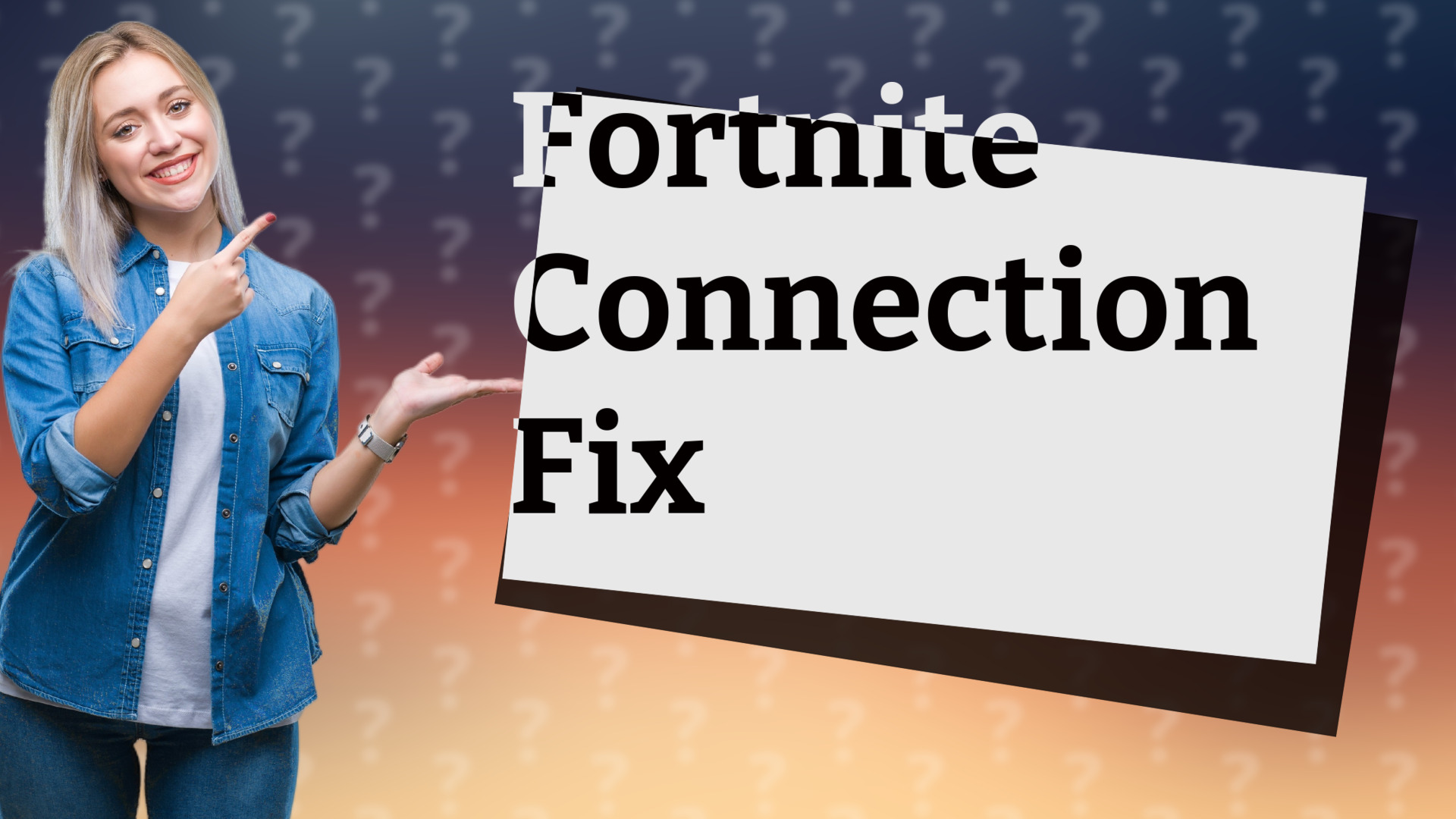 Fortnite Connection Fix