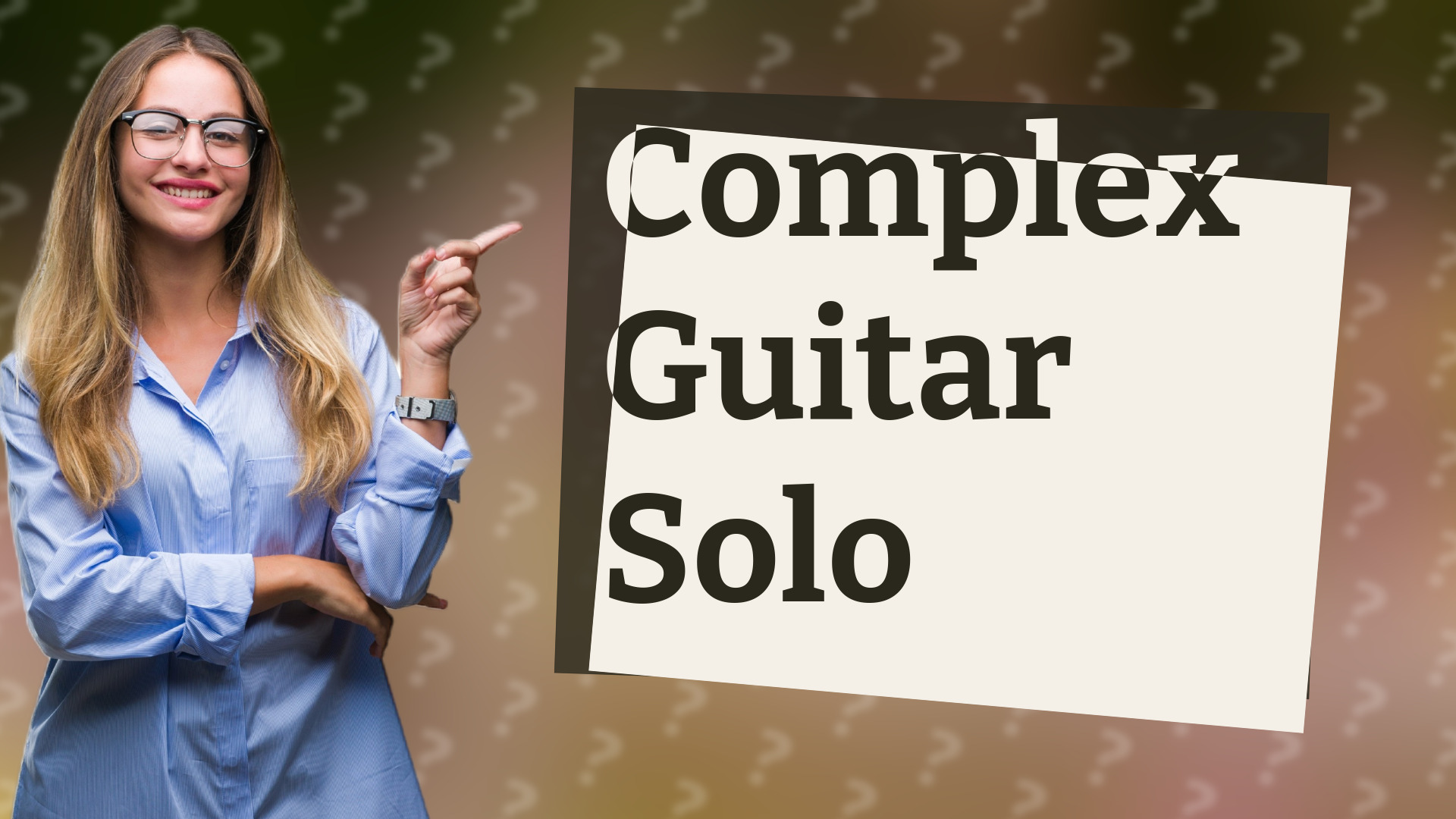 Complex Guitar Solo