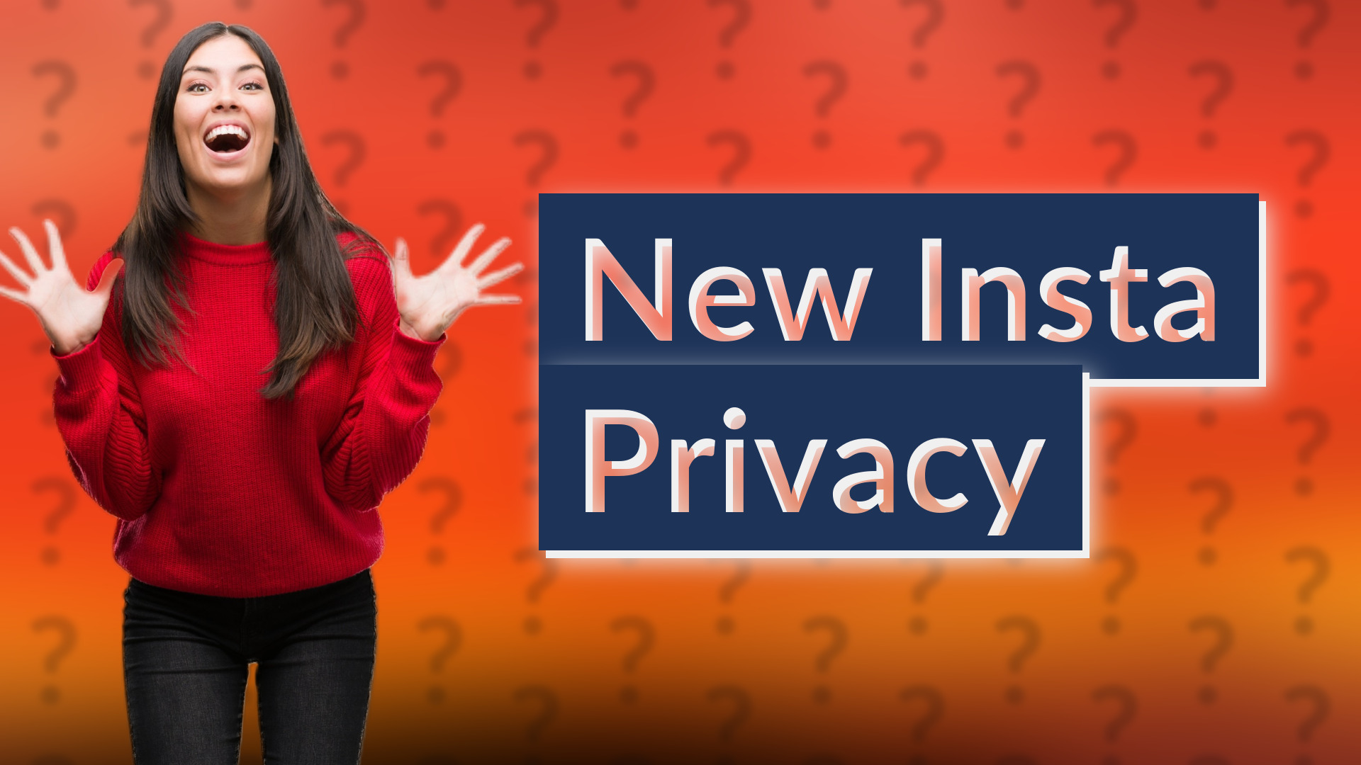 New Insta Privacy