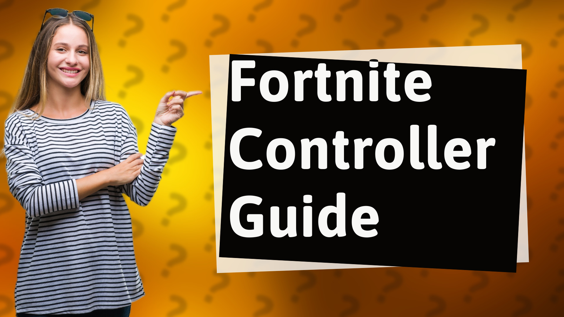 Fortnite Controller Guide