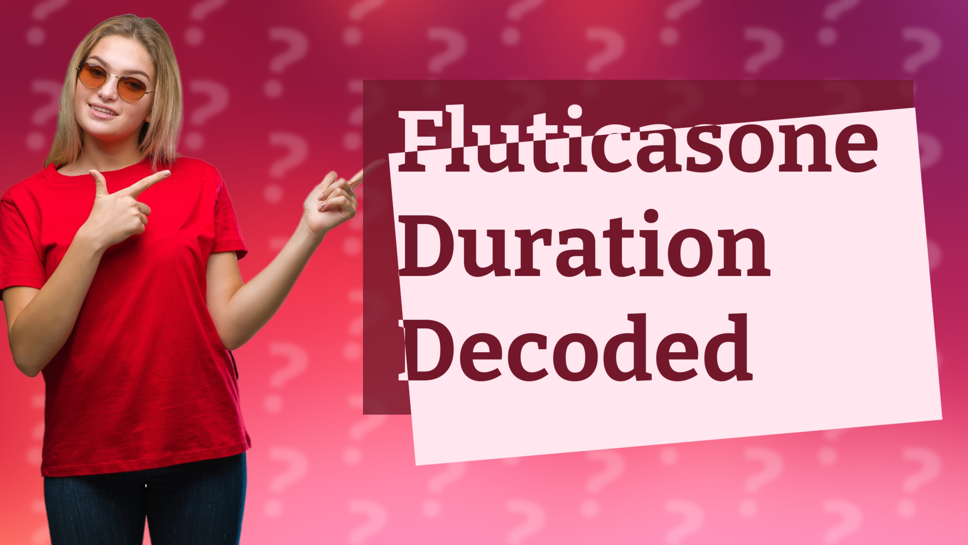 Fluticasone Duration Decoded