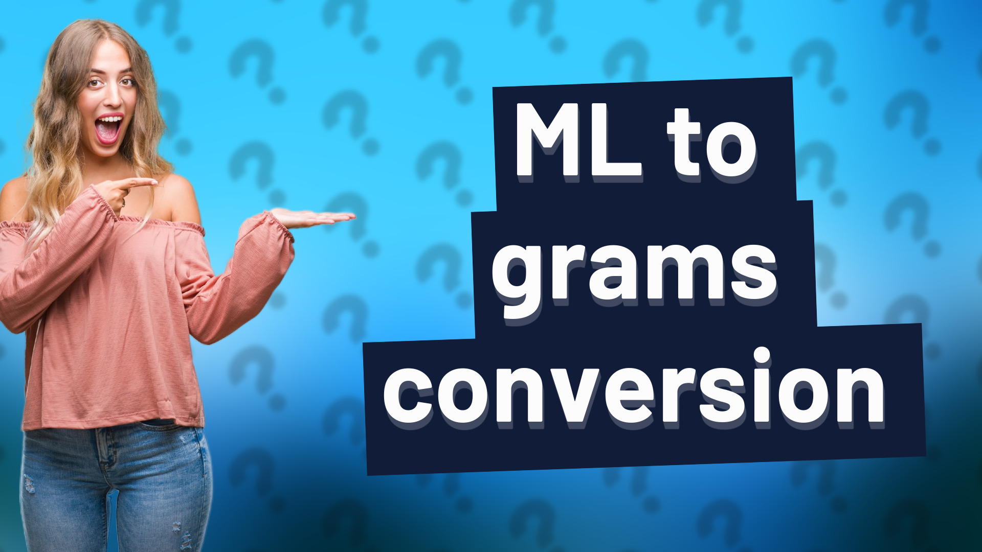 ML to grams conversion