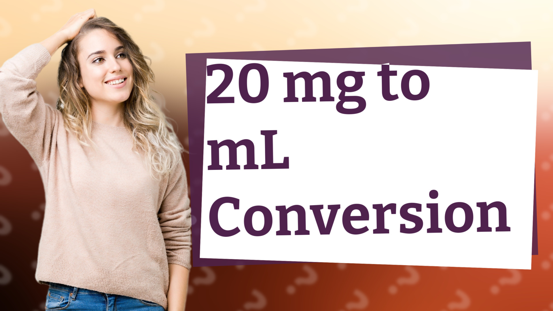20 mg to mL Conversion
