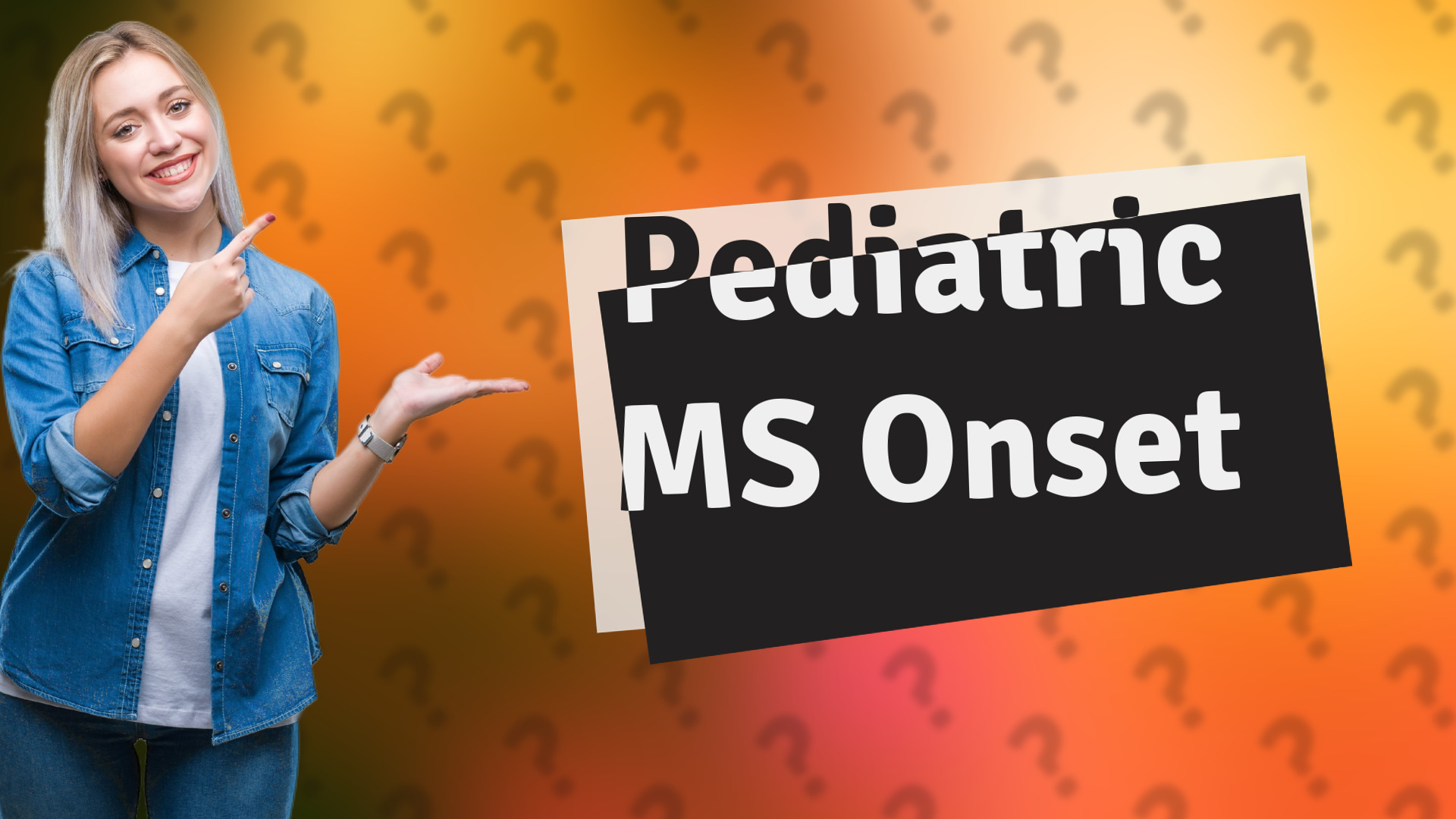Pediatric MS Onset