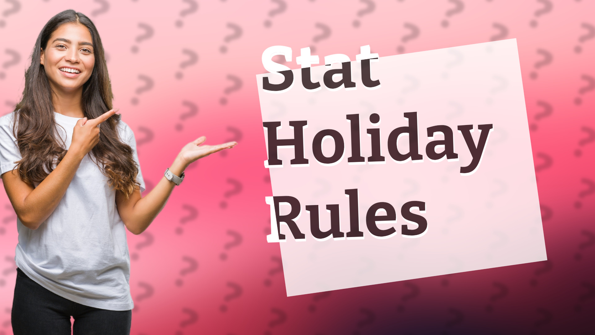 Stat Holiday Rules