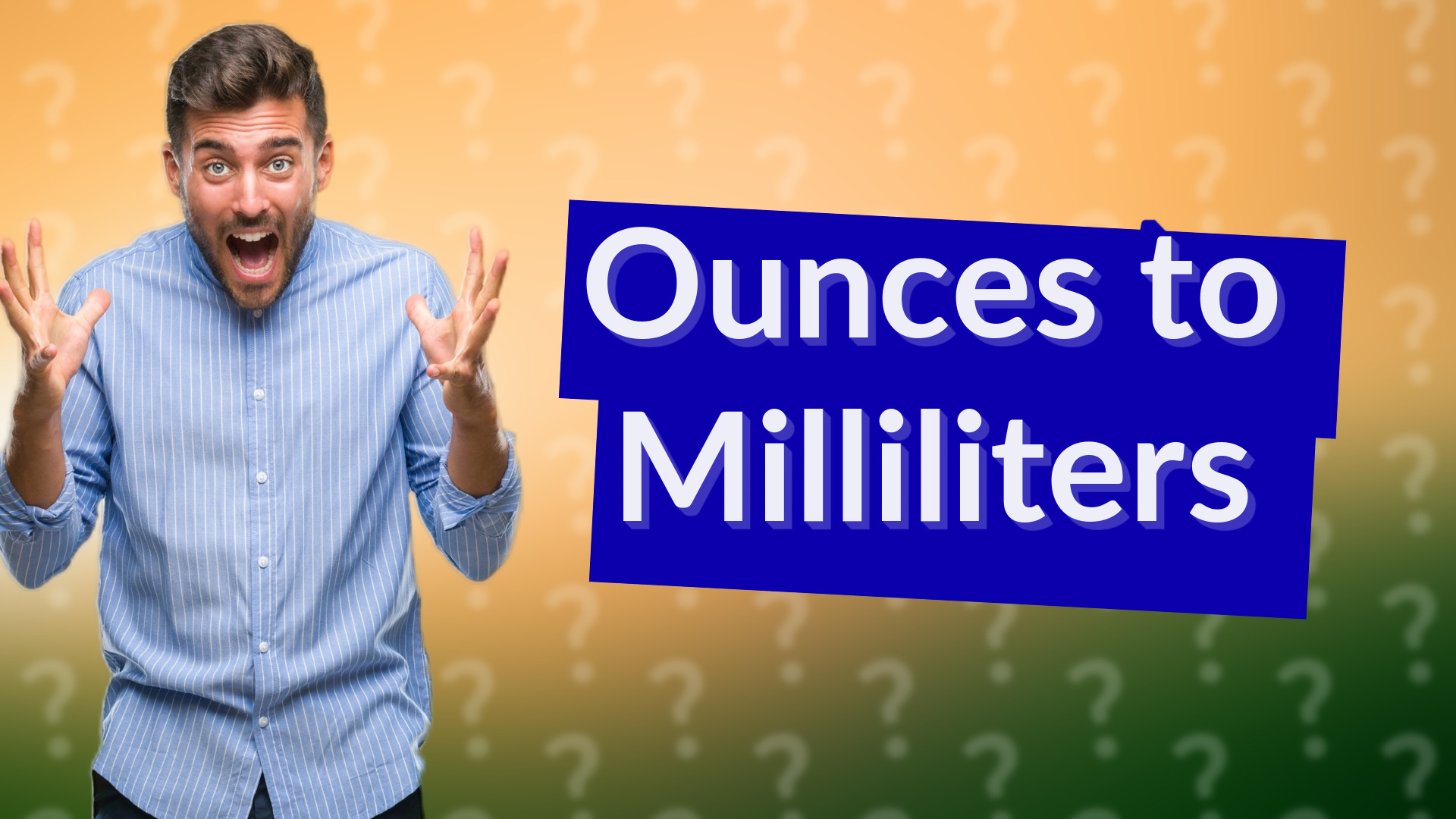 Ounces to Milliliters