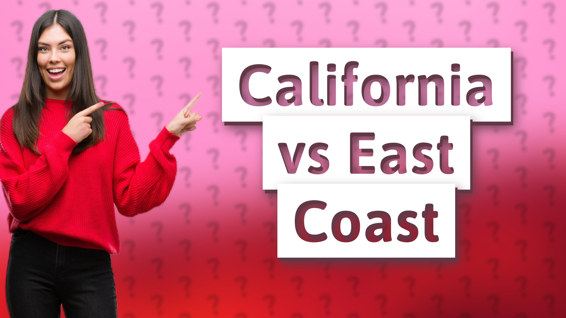 California vs East Coast