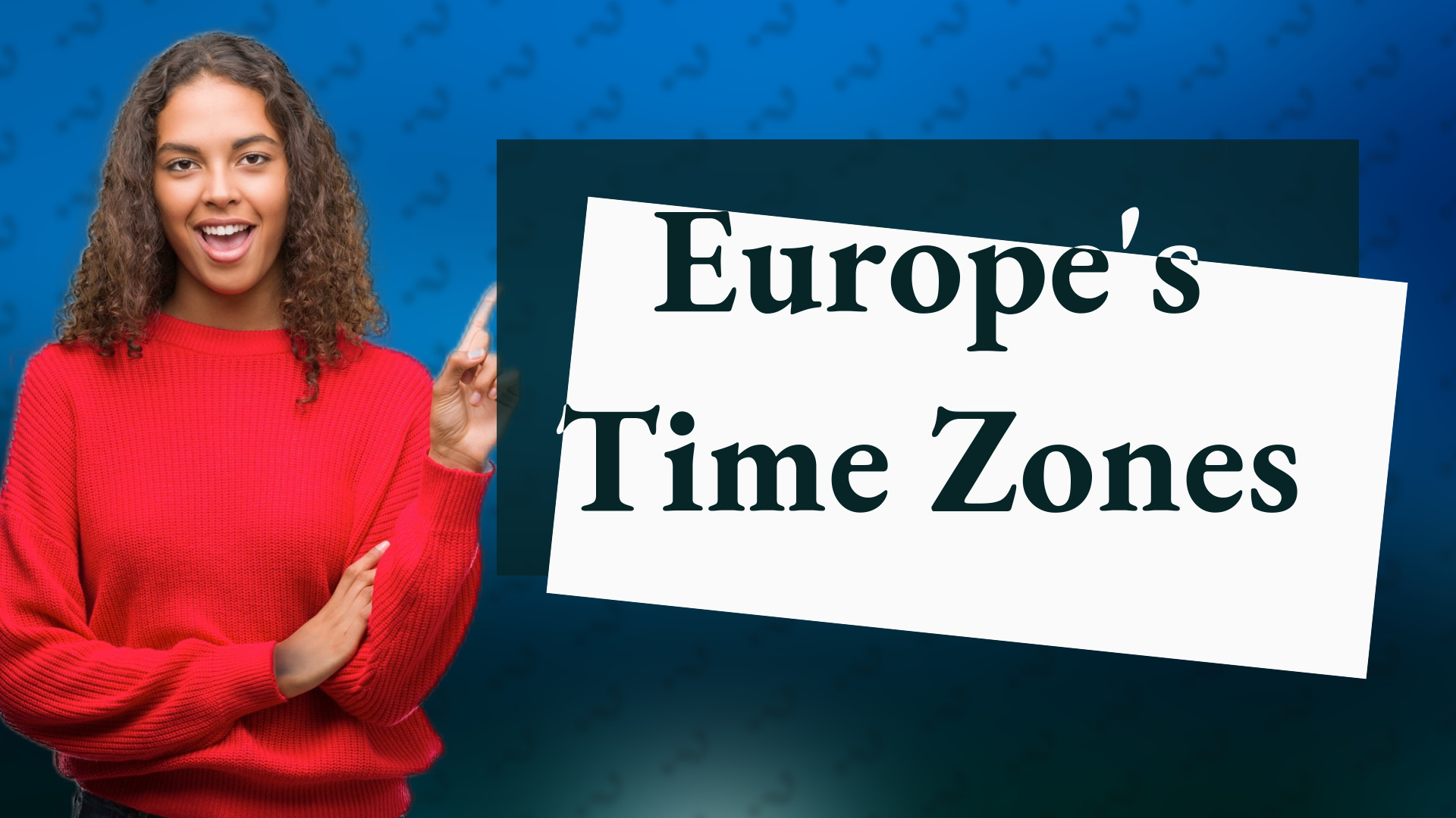 Europe's Time Zones