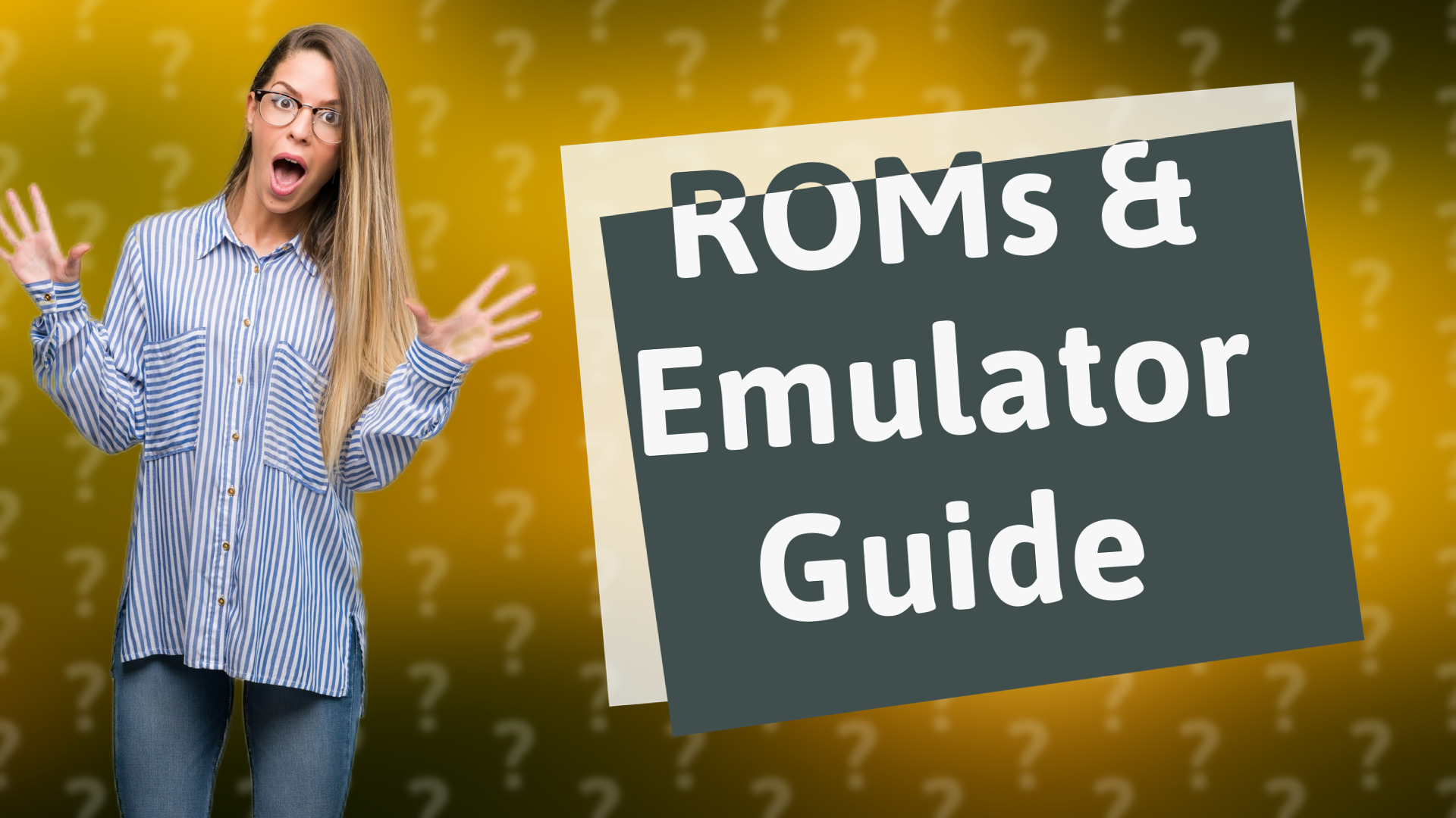 ROMs & Emulator Guide