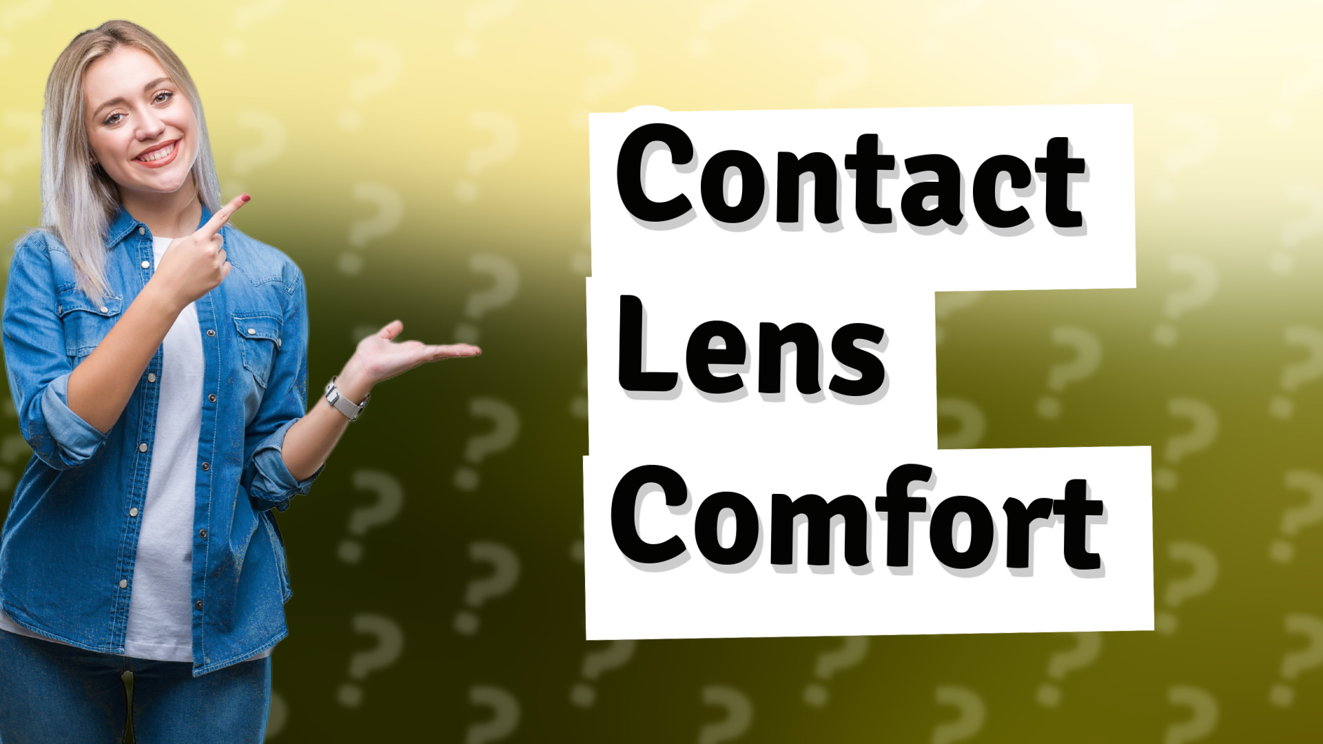 Contact Lens Comfort