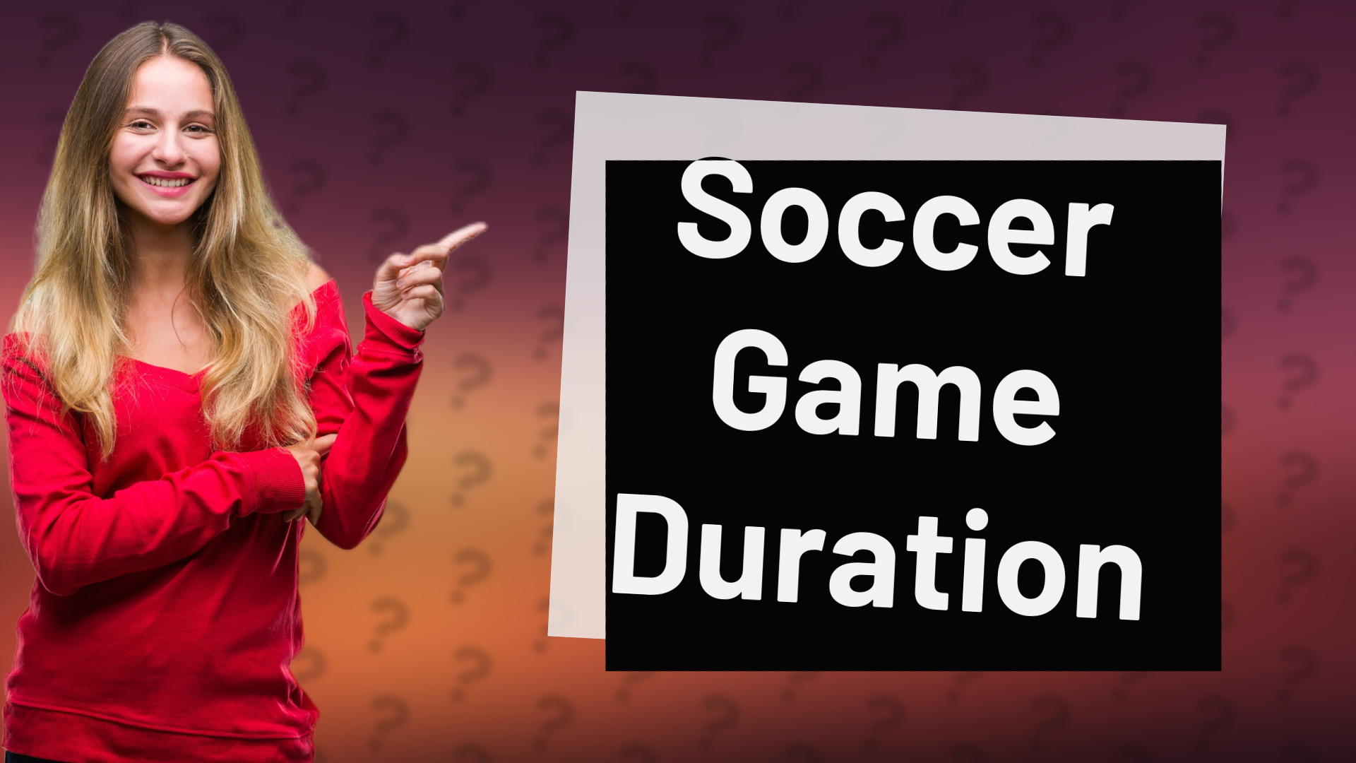 Soccer Game Duration