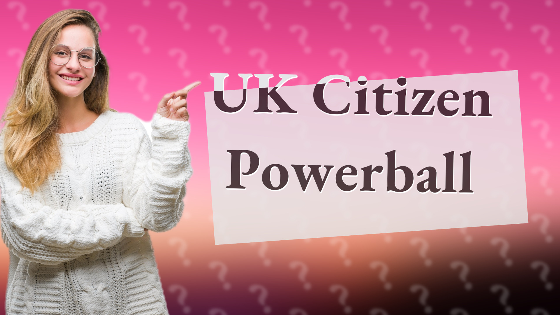 UK Citizen Powerball