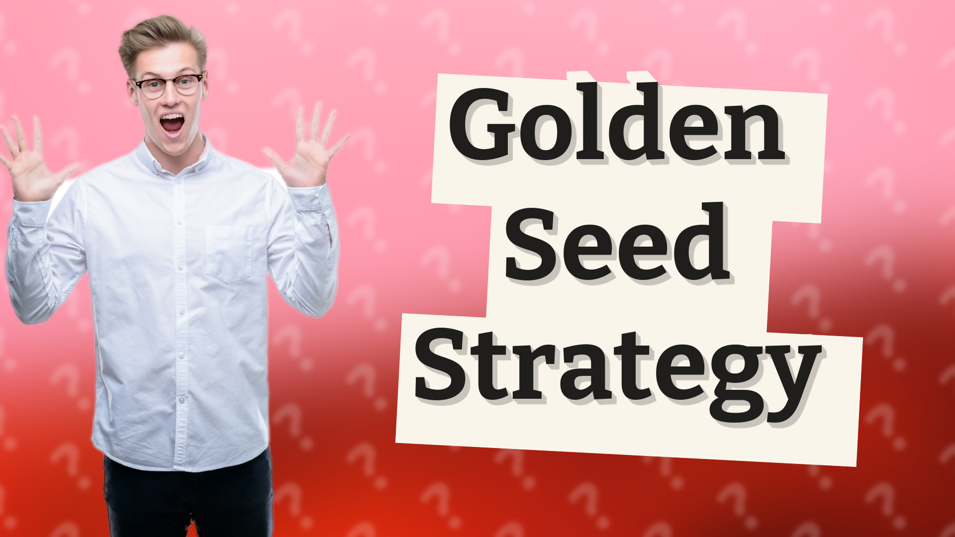 Golden Seed Strategy