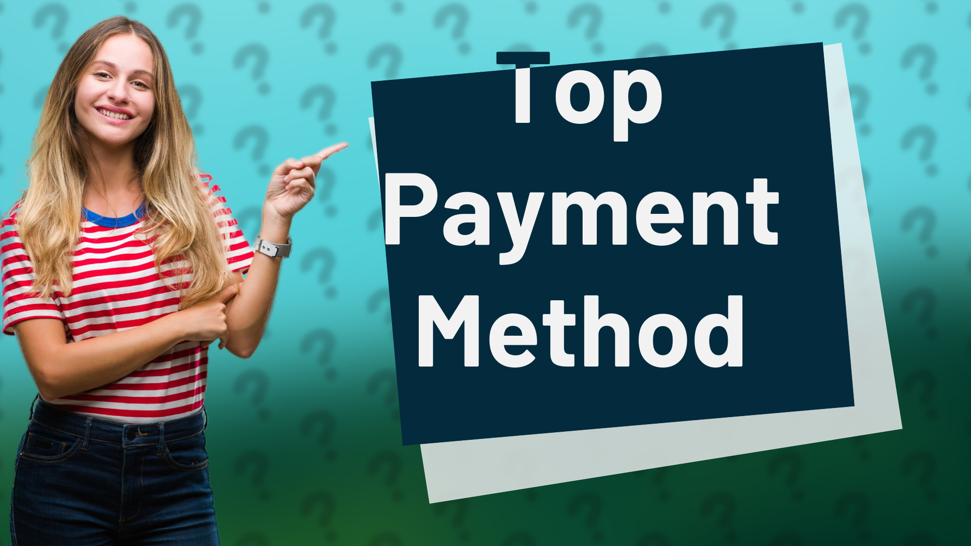 Top Payment Method