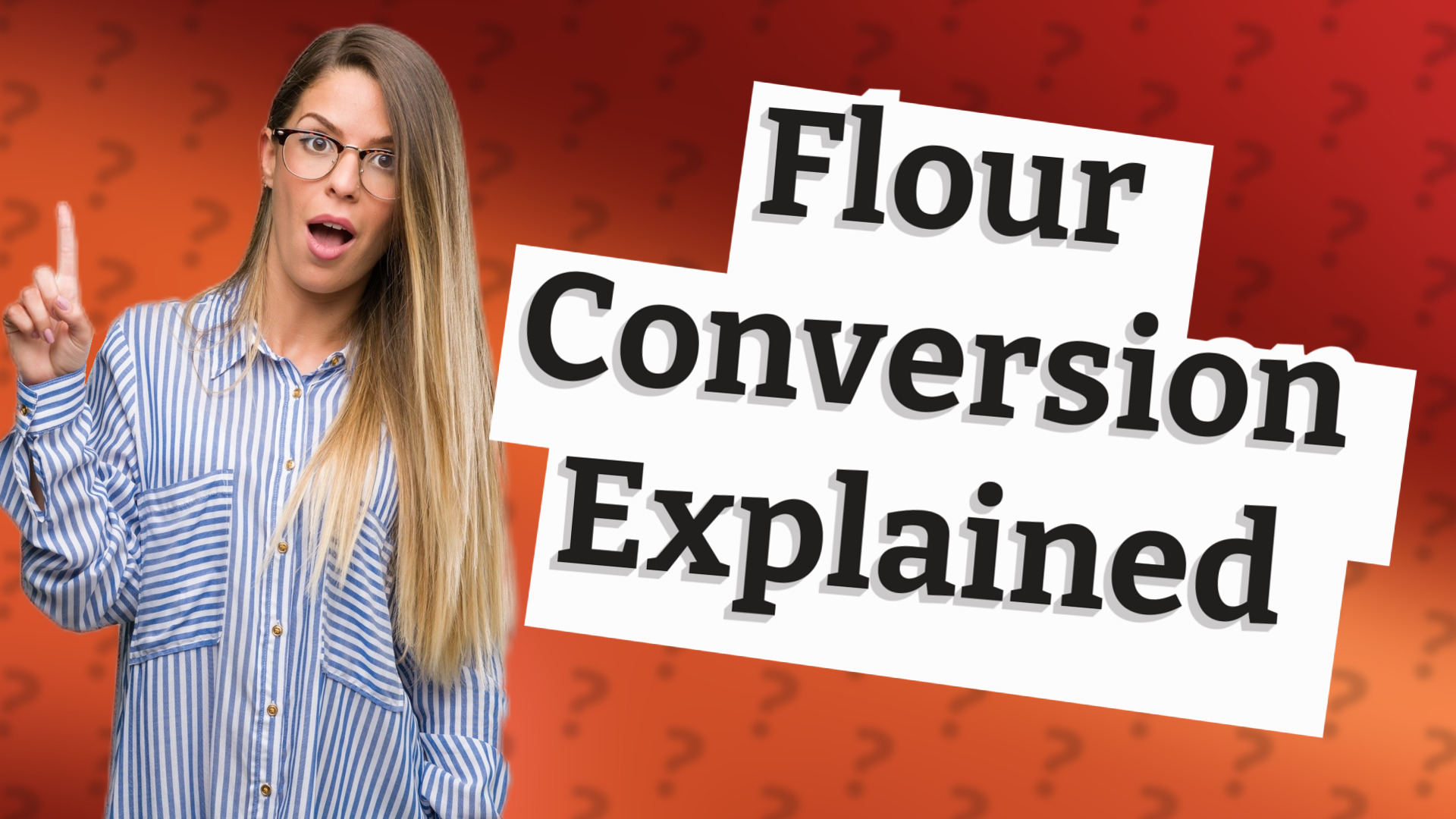 Flour Conversion Explained