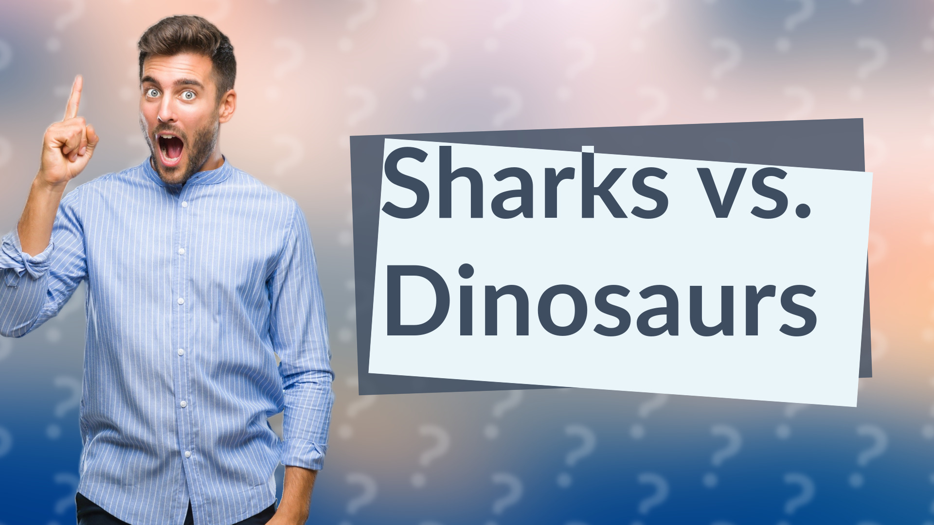 Sharks vs. Dinosaurs