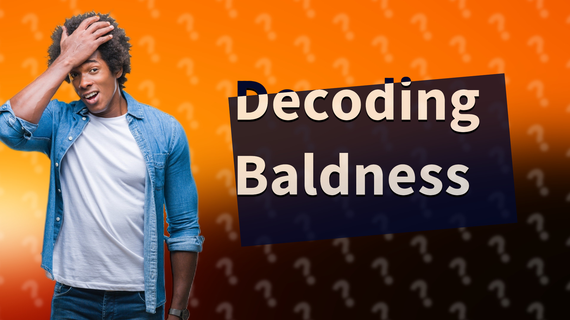 Decoding Baldness