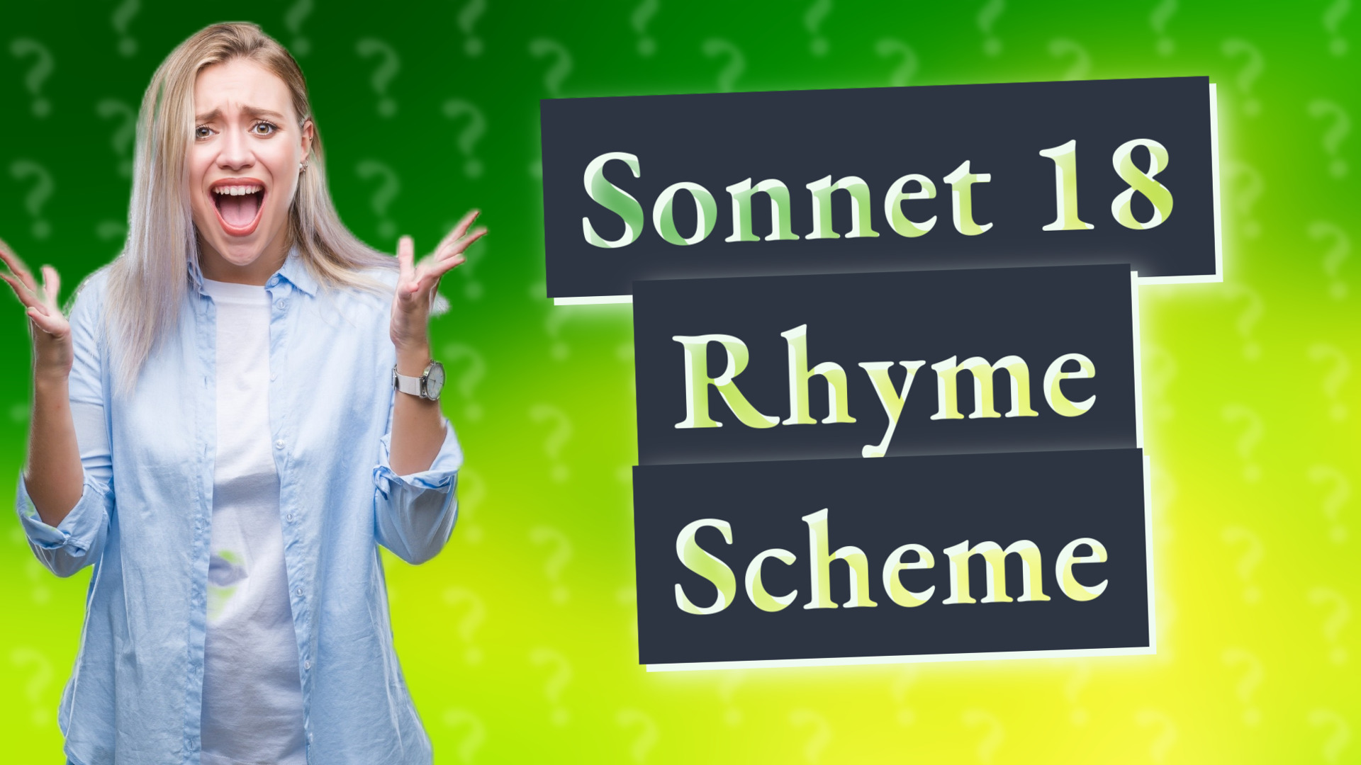 Sonnet 18 Rhyme Scheme