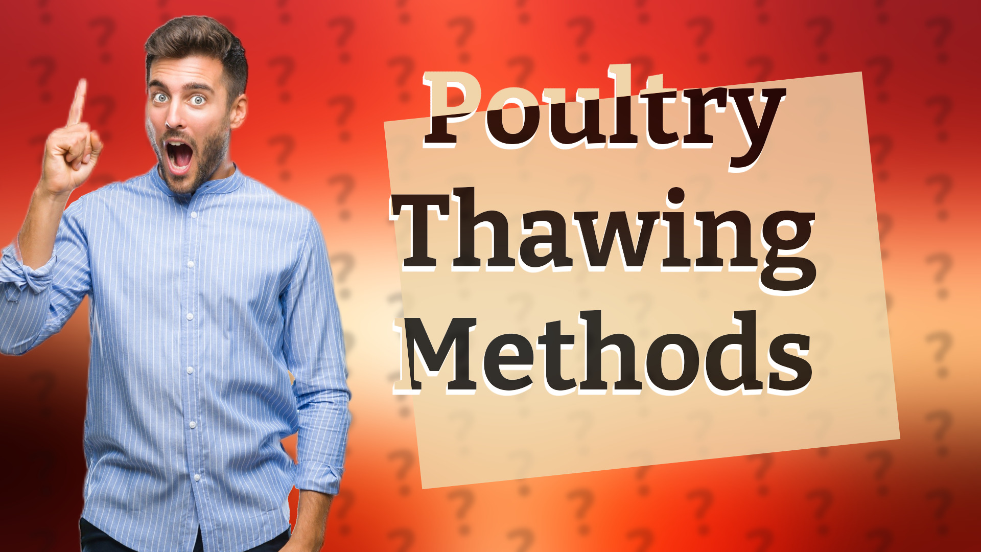Poultry Thawing Methods