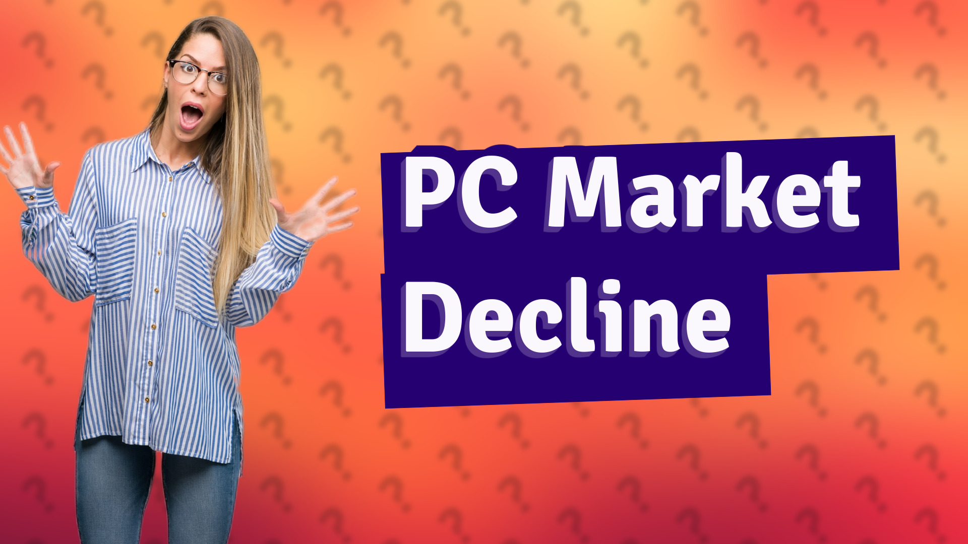 PC Market Decline
