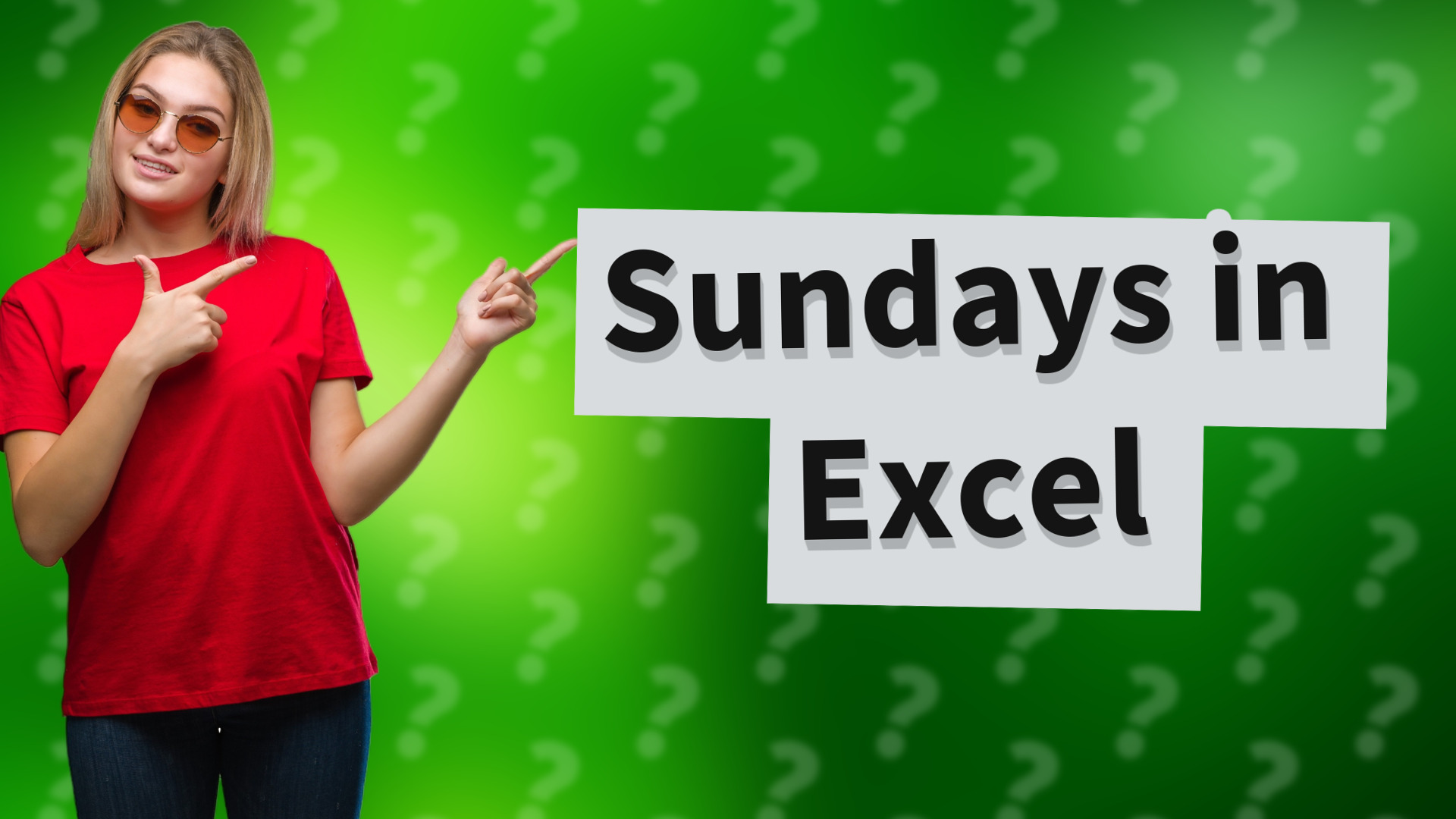 Sundays in Excel