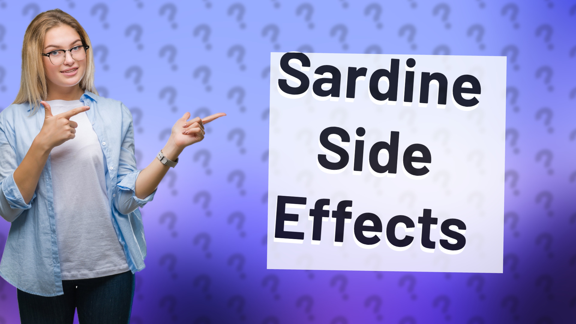 Sardine Side Effects