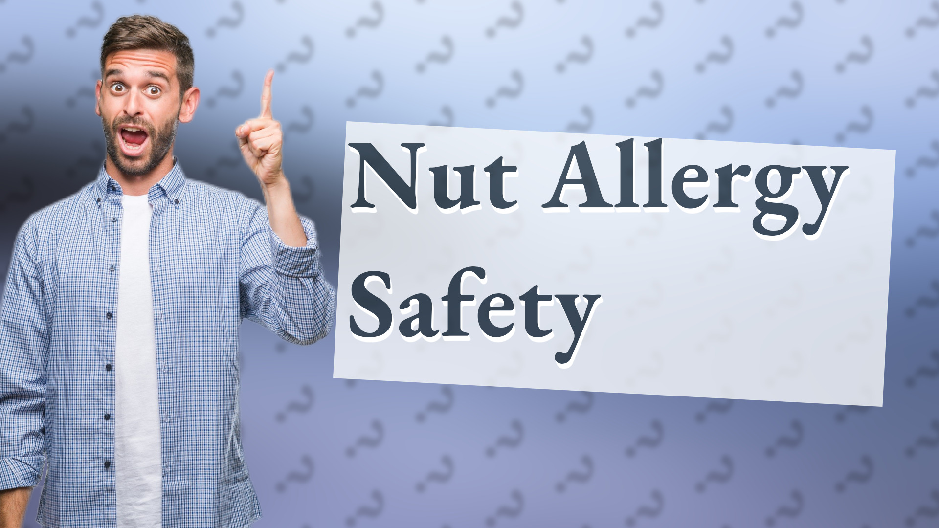 Nut Allergy Safety