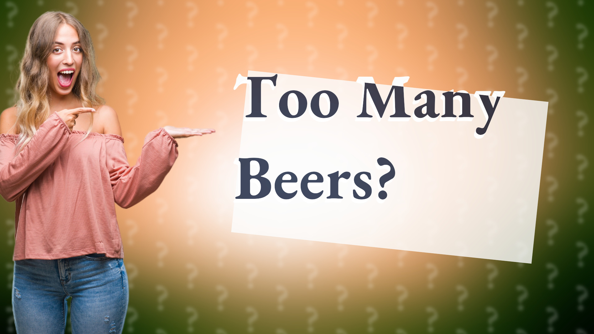Too Many Beers?
