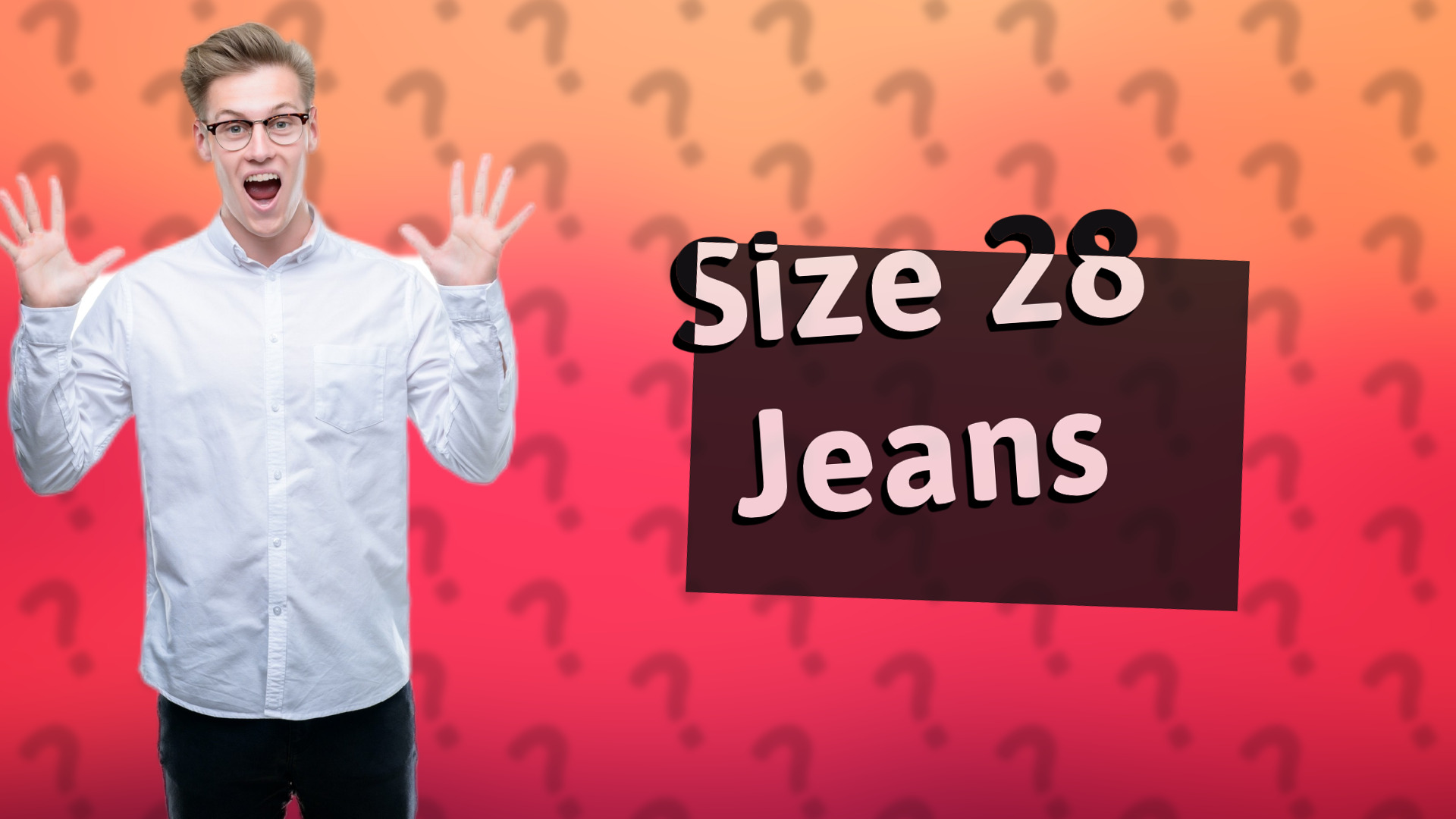Size 28 Jeans
