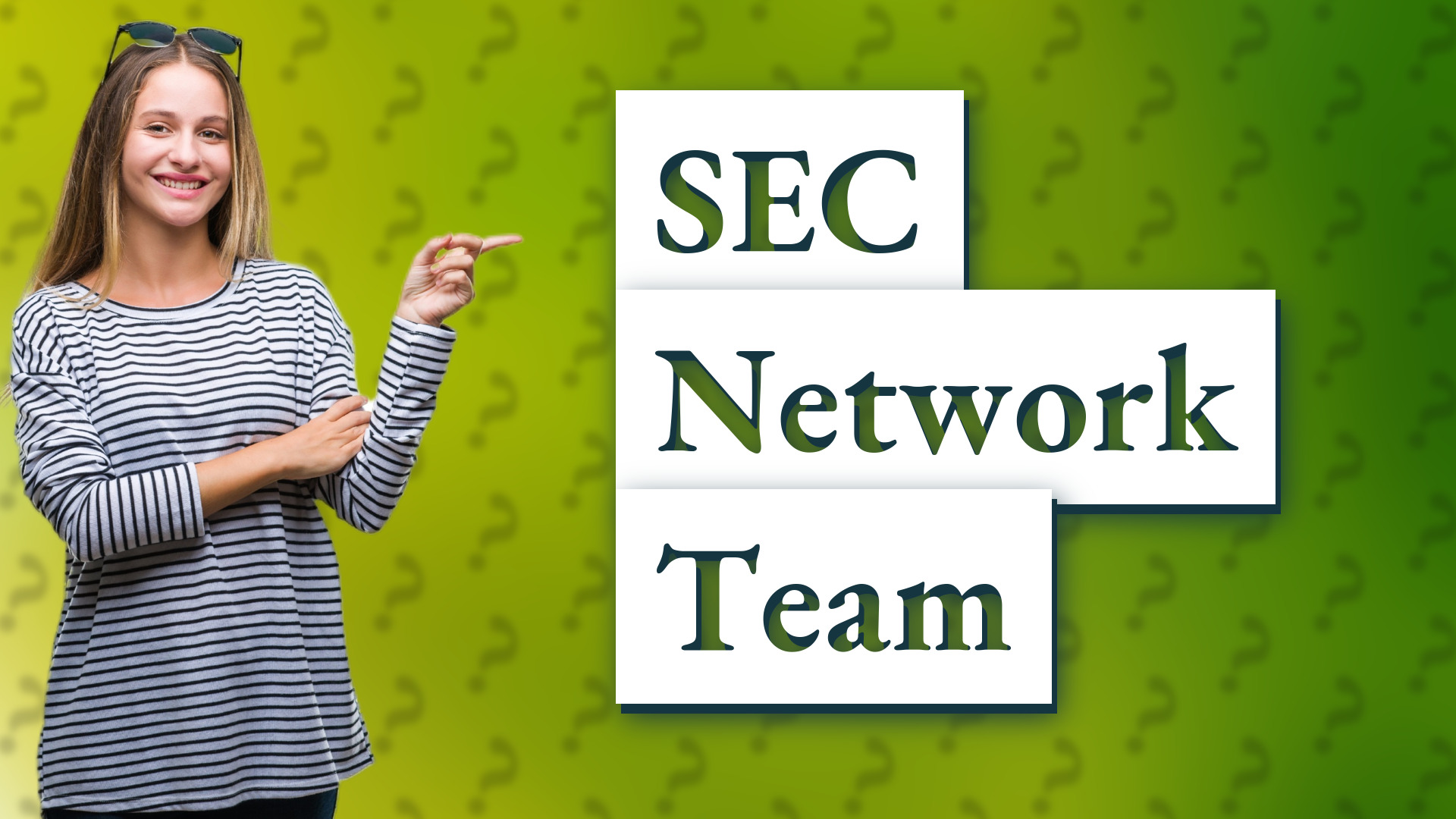 SEC Network Team