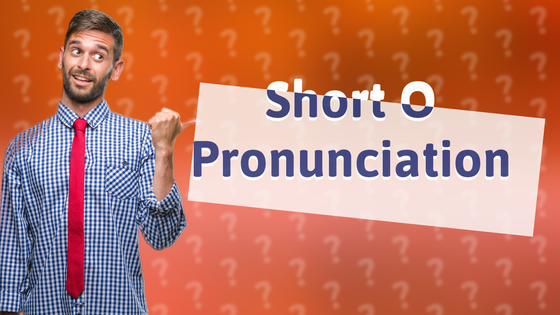 Short O Pronunciation