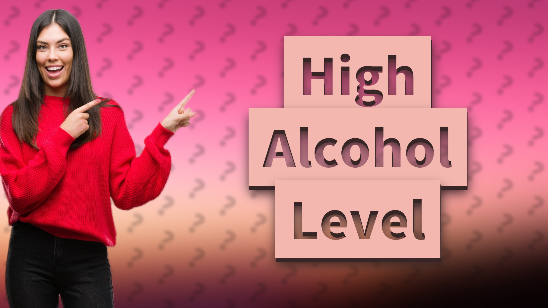 High Alcohol Level